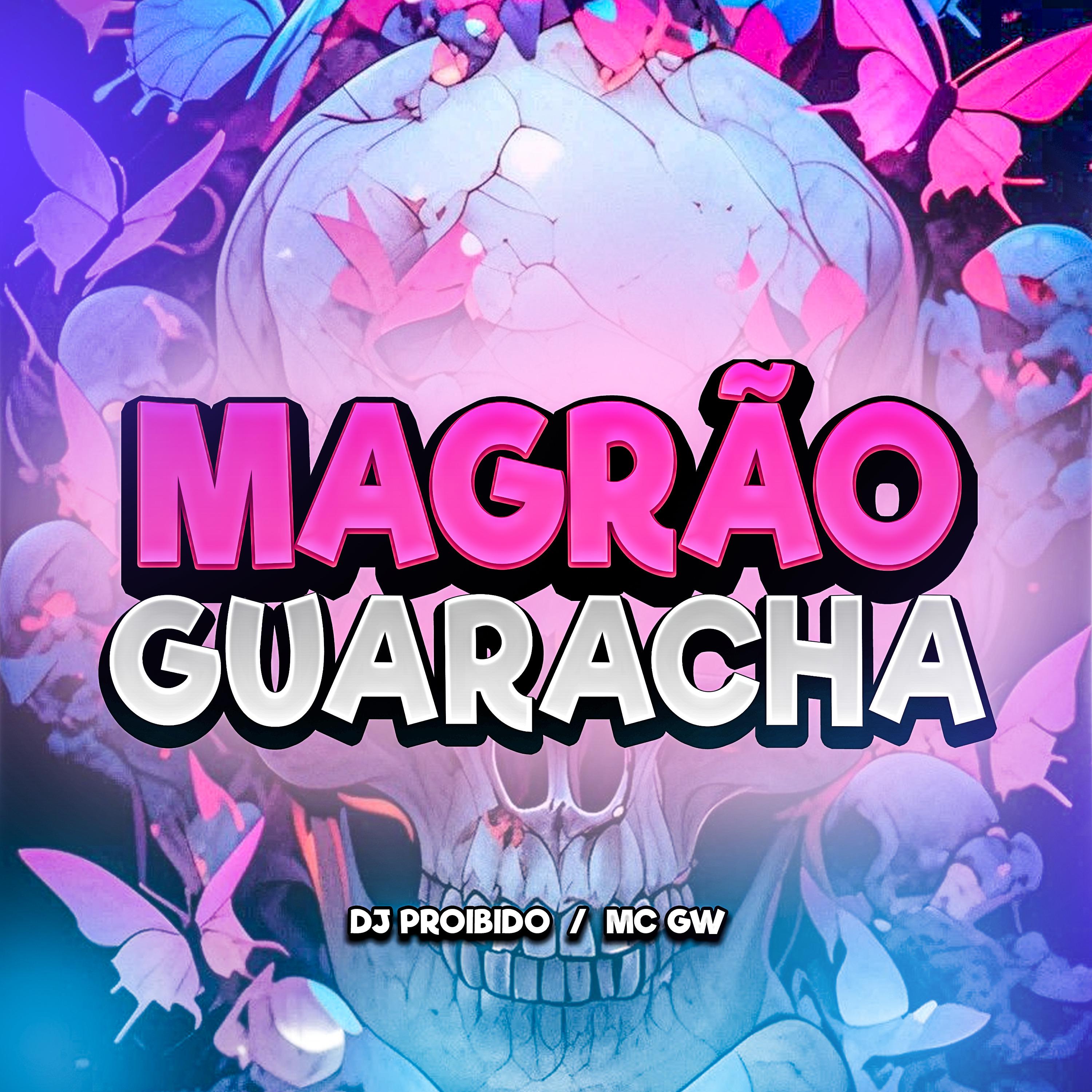 Постер альбома Magrão Guaracha