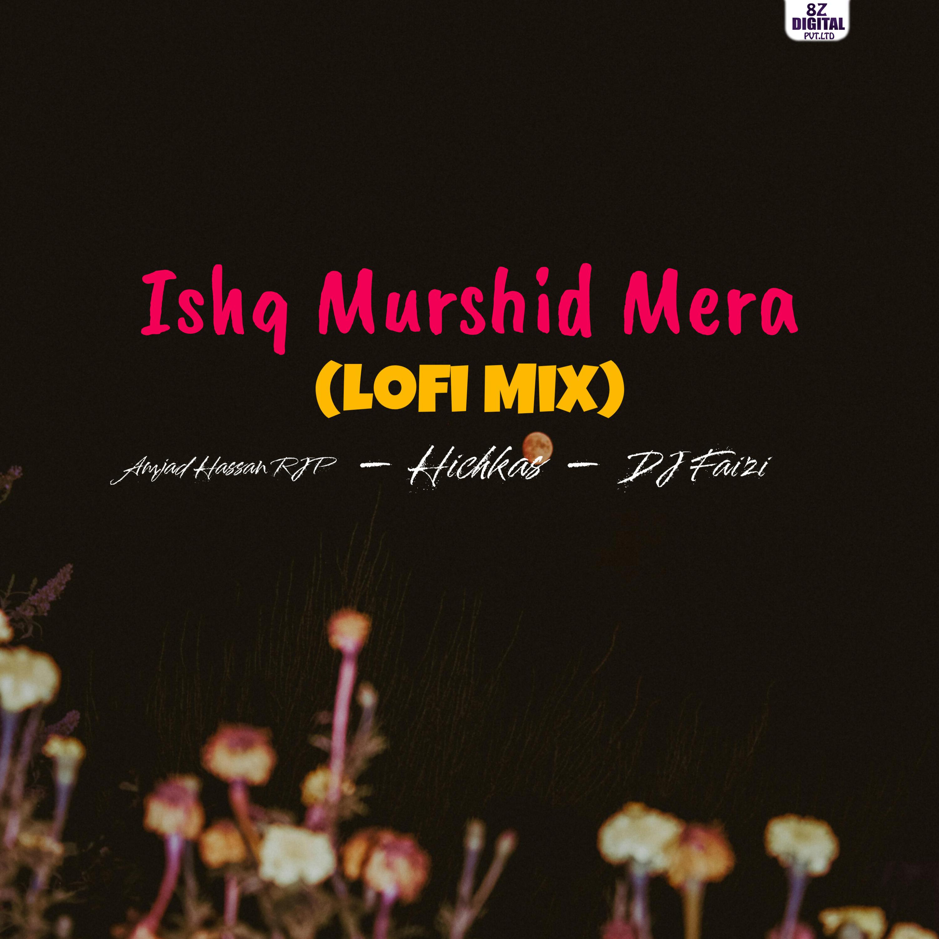 Постер альбома Ishq Murshid Mera
