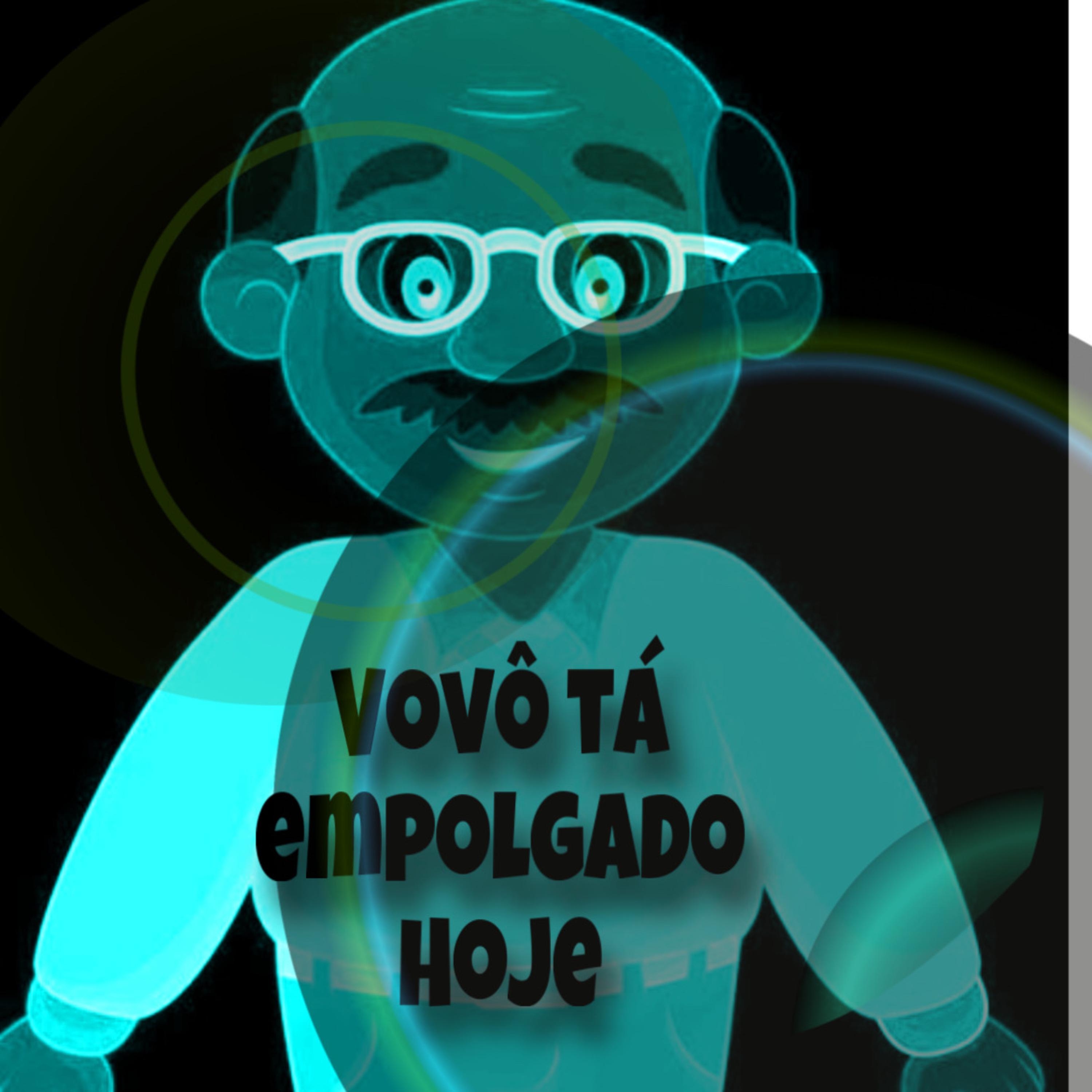 Постер альбома Vovô Tá Empolgado Hoje