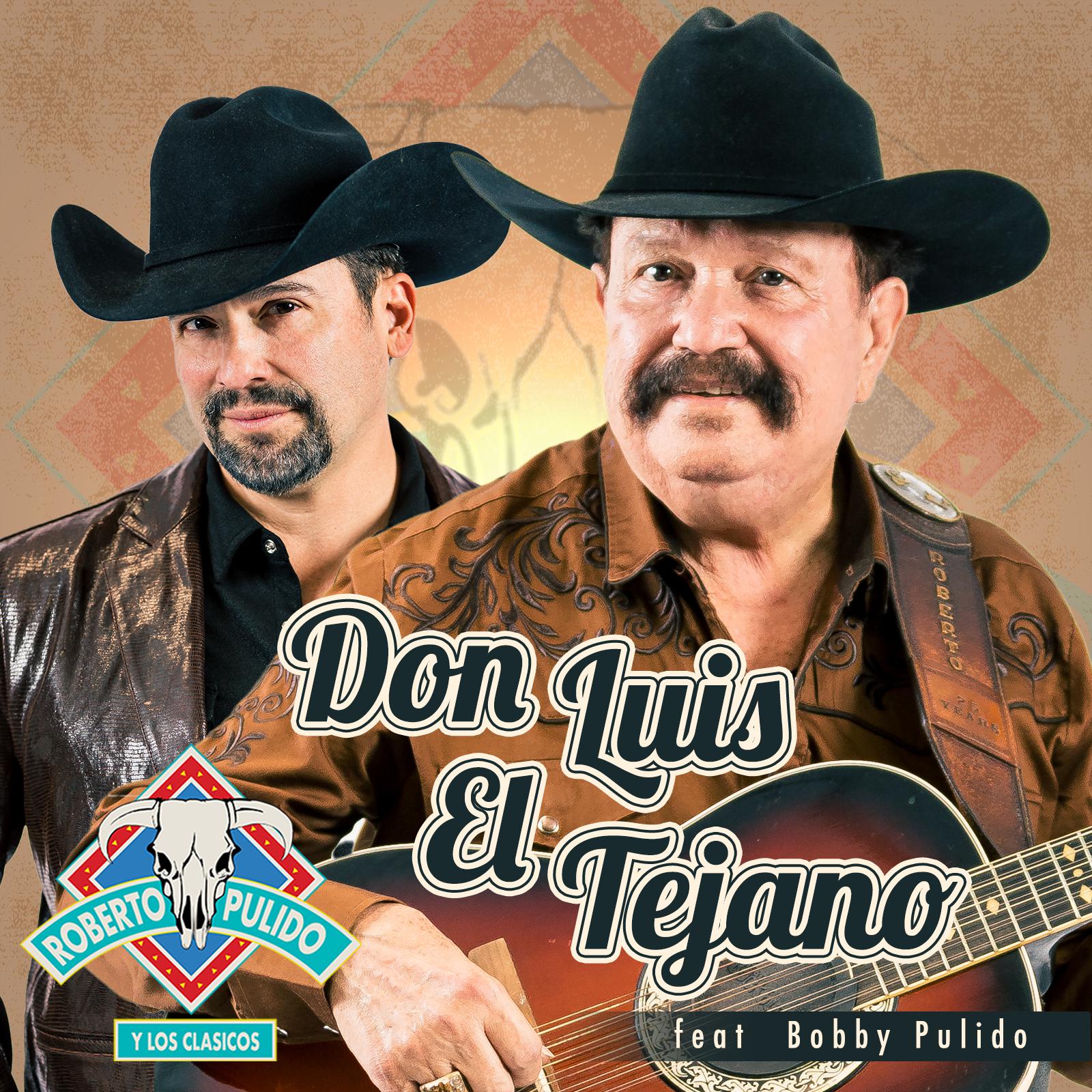 Постер альбома Don Luis El Tejano