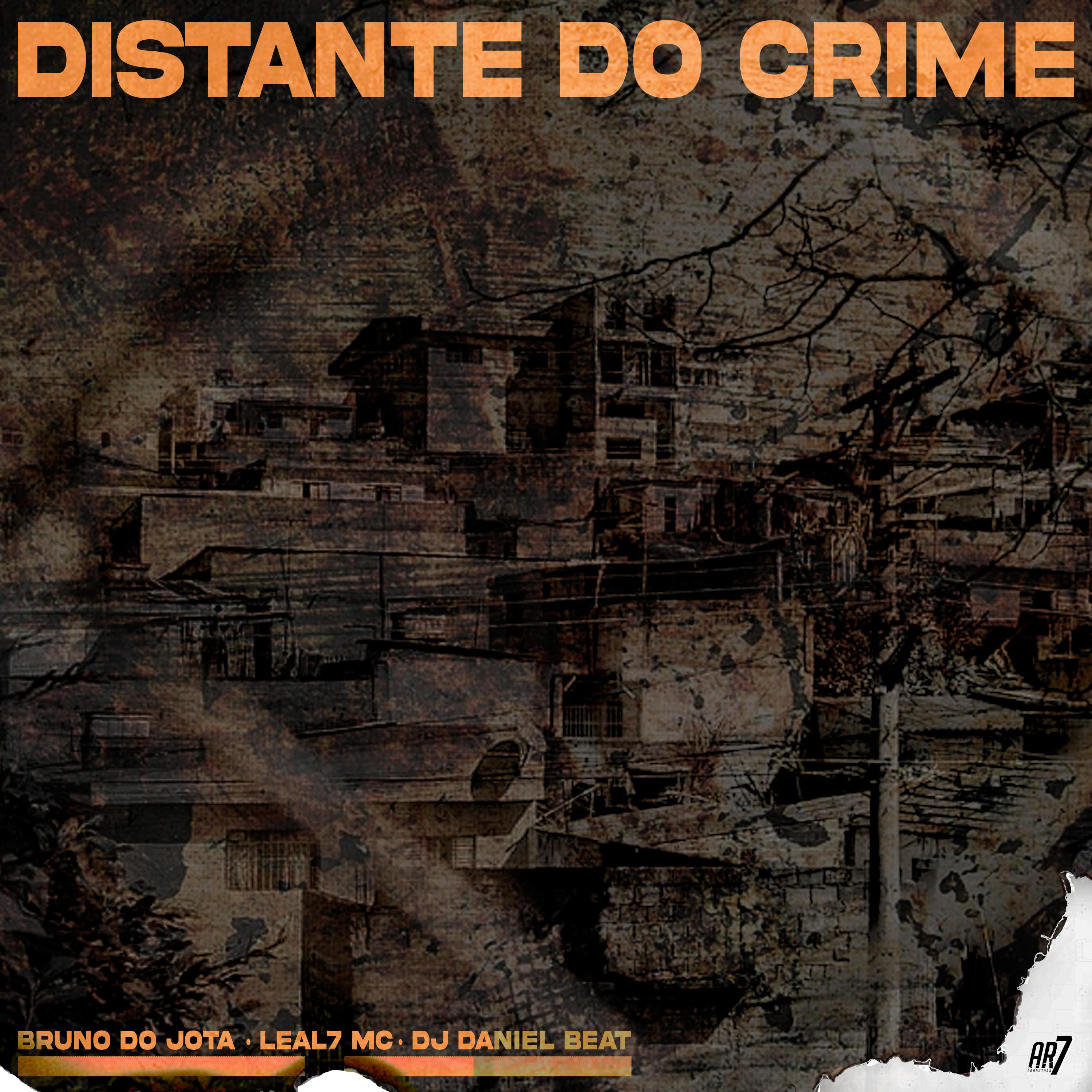 Постер альбома Distante do Crime