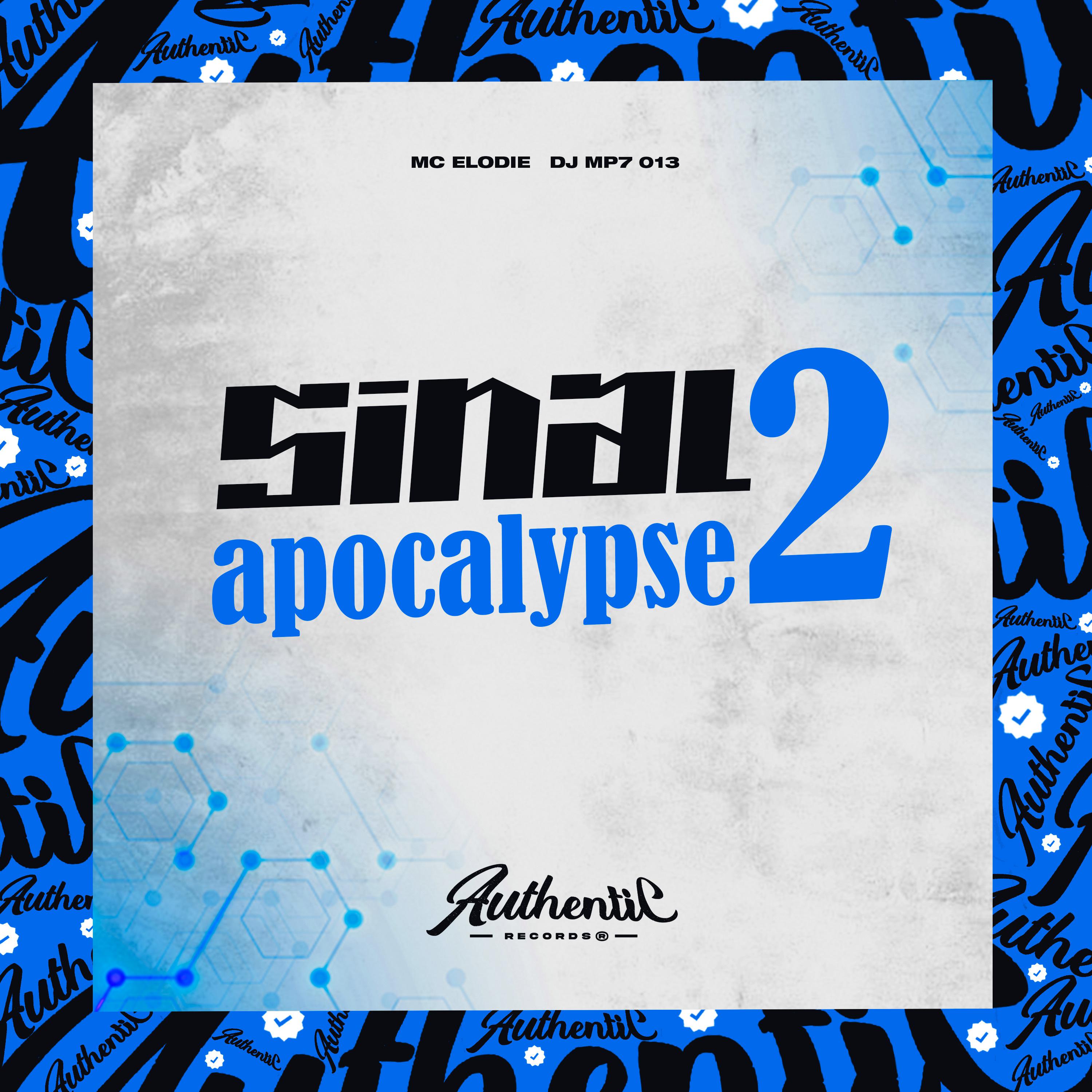 Постер альбома Sinal Apocalypse 2