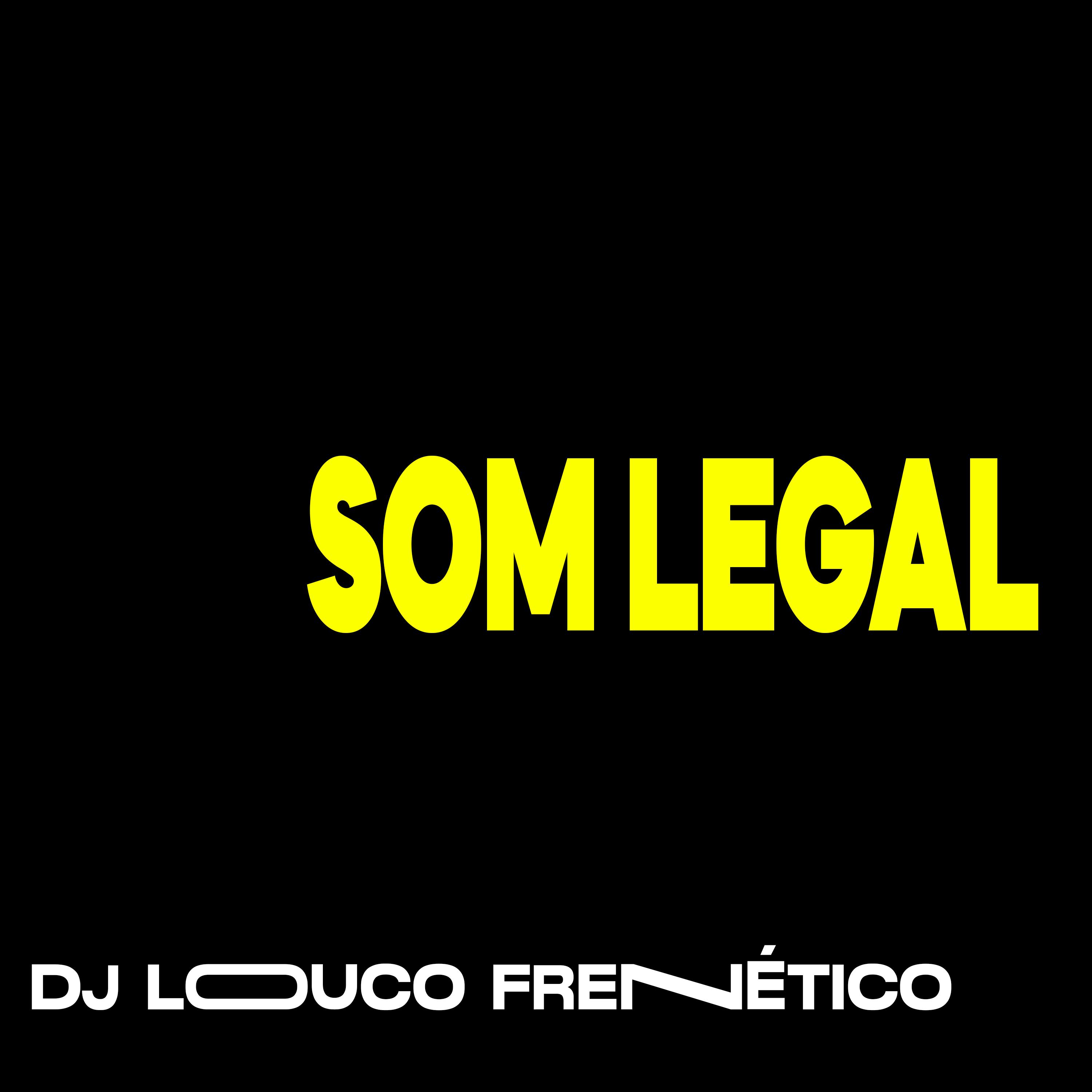 Постер альбома Som Legal