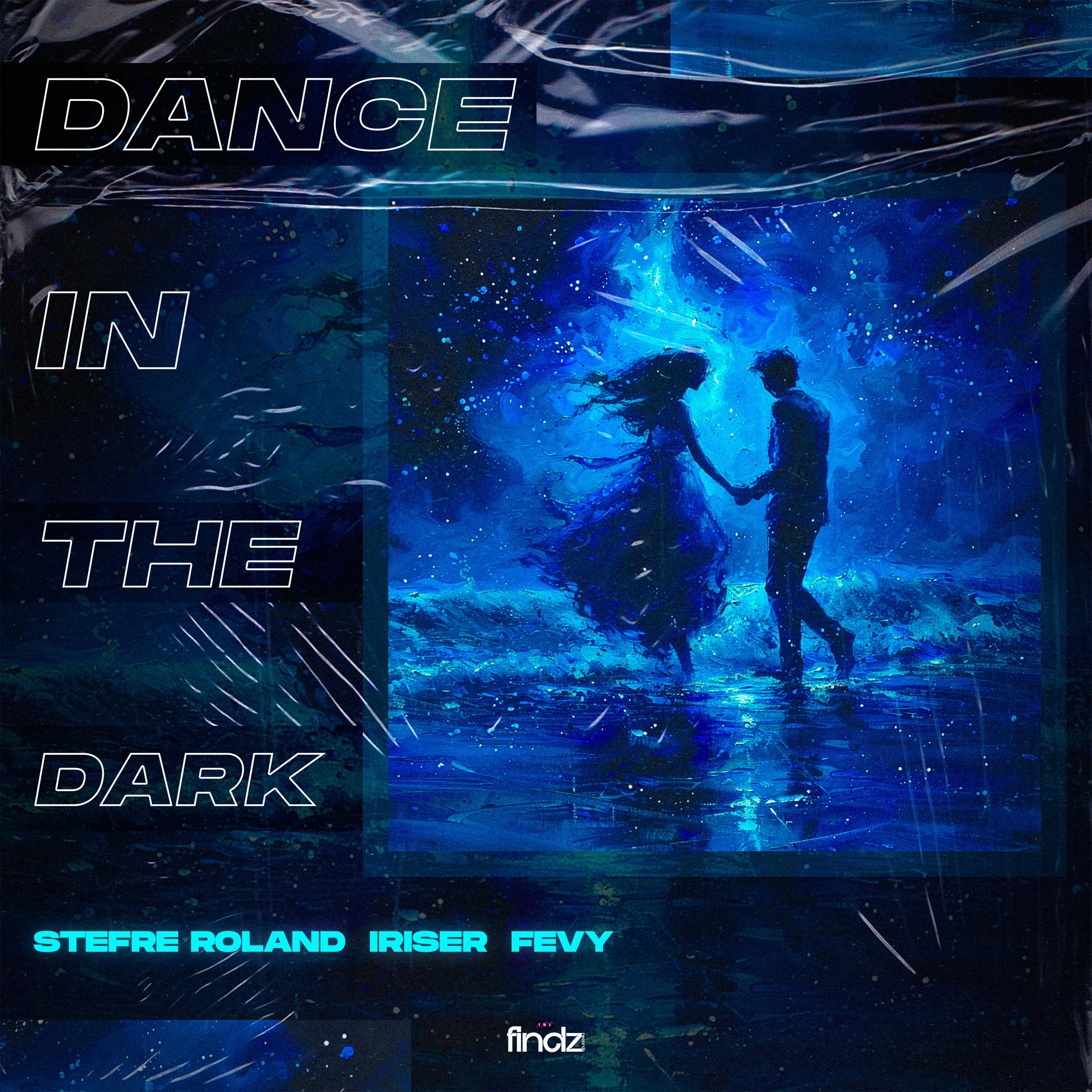 Постер альбома Dance in the Dark