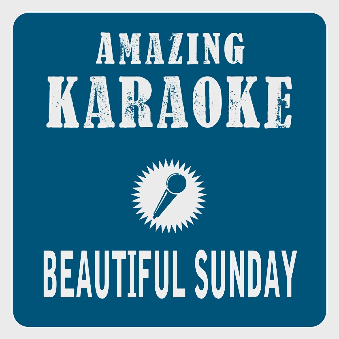 Clara Oaks - Beautiful Sunday (Karaoke Version) (Originally Performed By Michael Morgan)