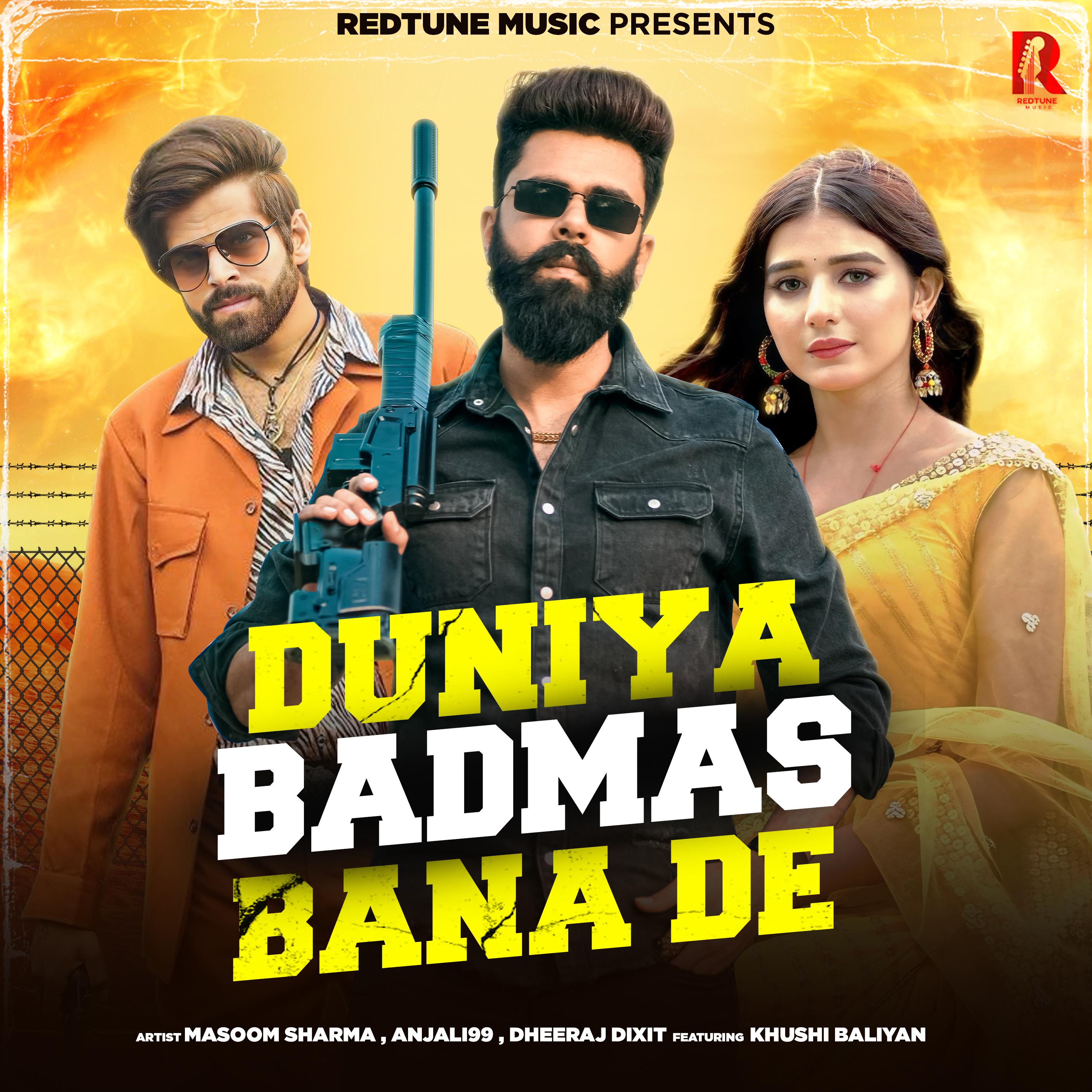 Постер альбома Duniya Badmas Bana De