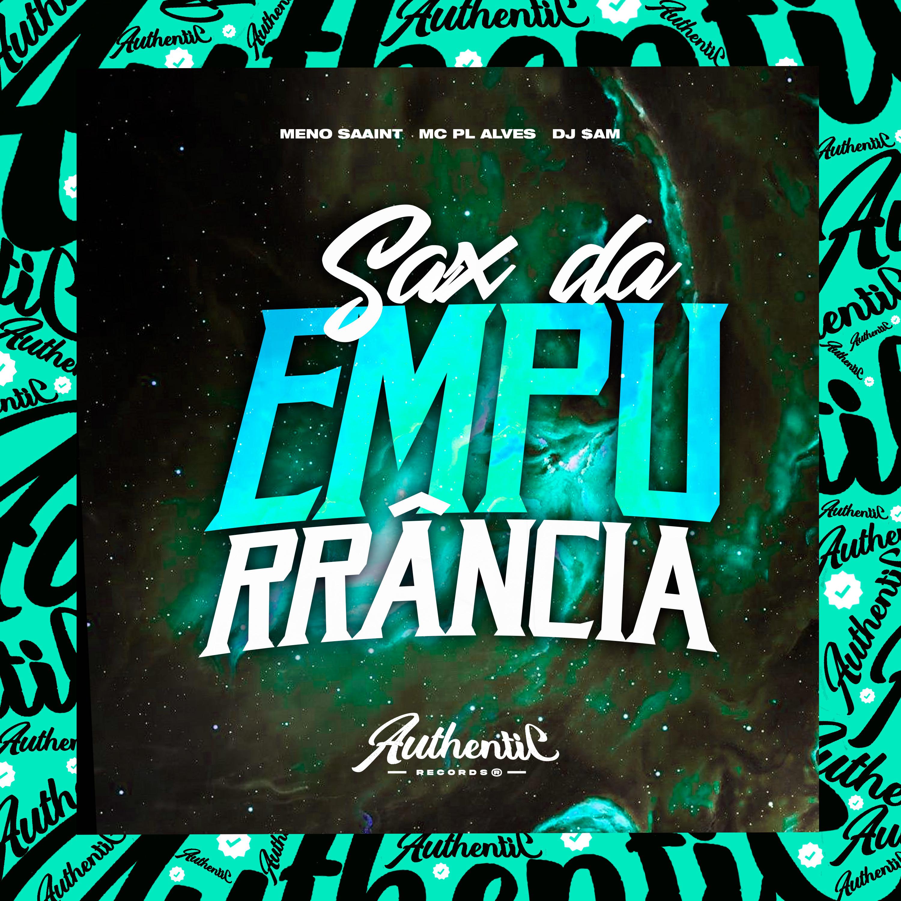 Постер альбома Sax da Empurrância