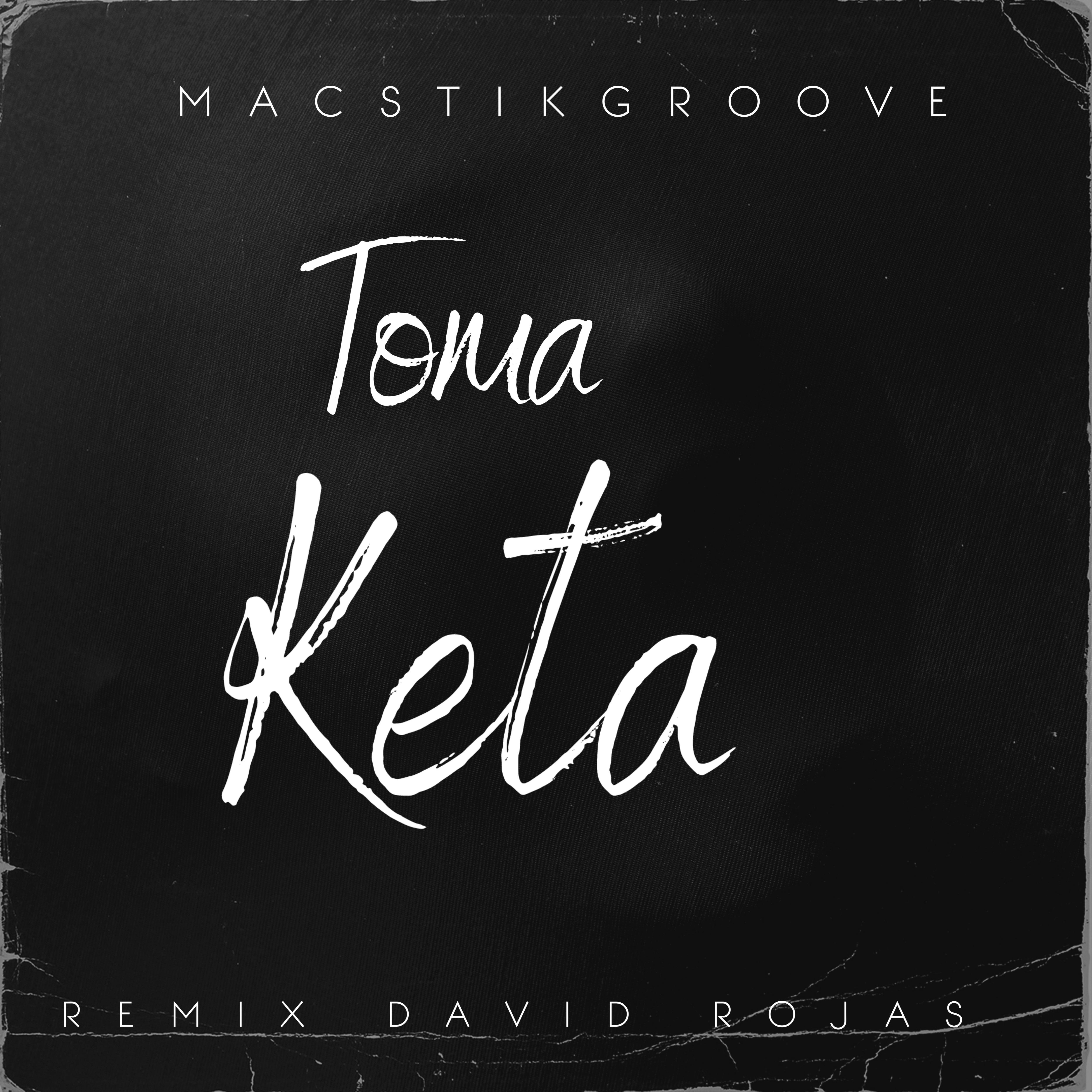 Постер альбома Toma Keta (Remix David Rojas)