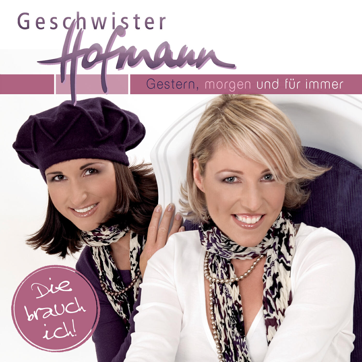 Geschwister Hofmann - Unsterblich ist die Sehnsucht