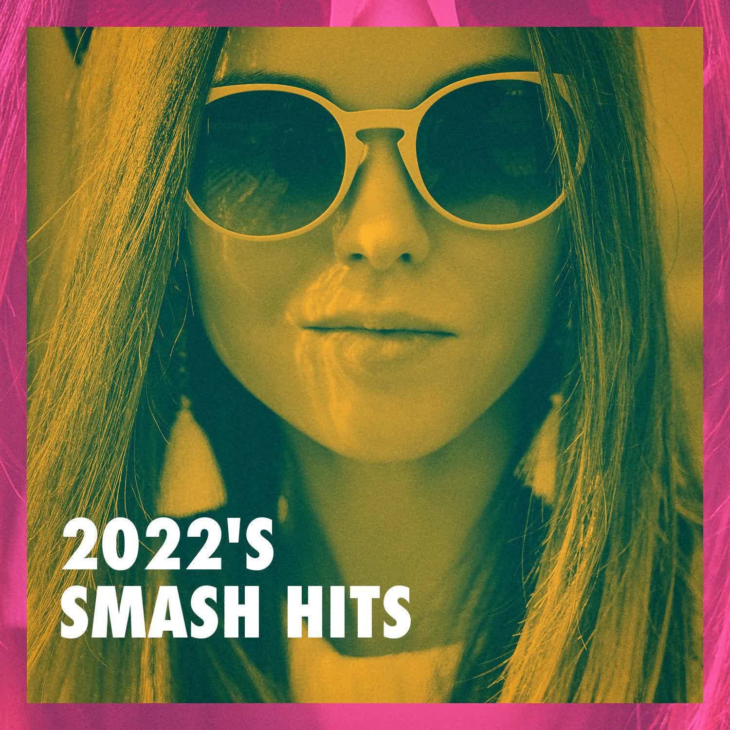 Постер альбома 2022's Smash Hits
