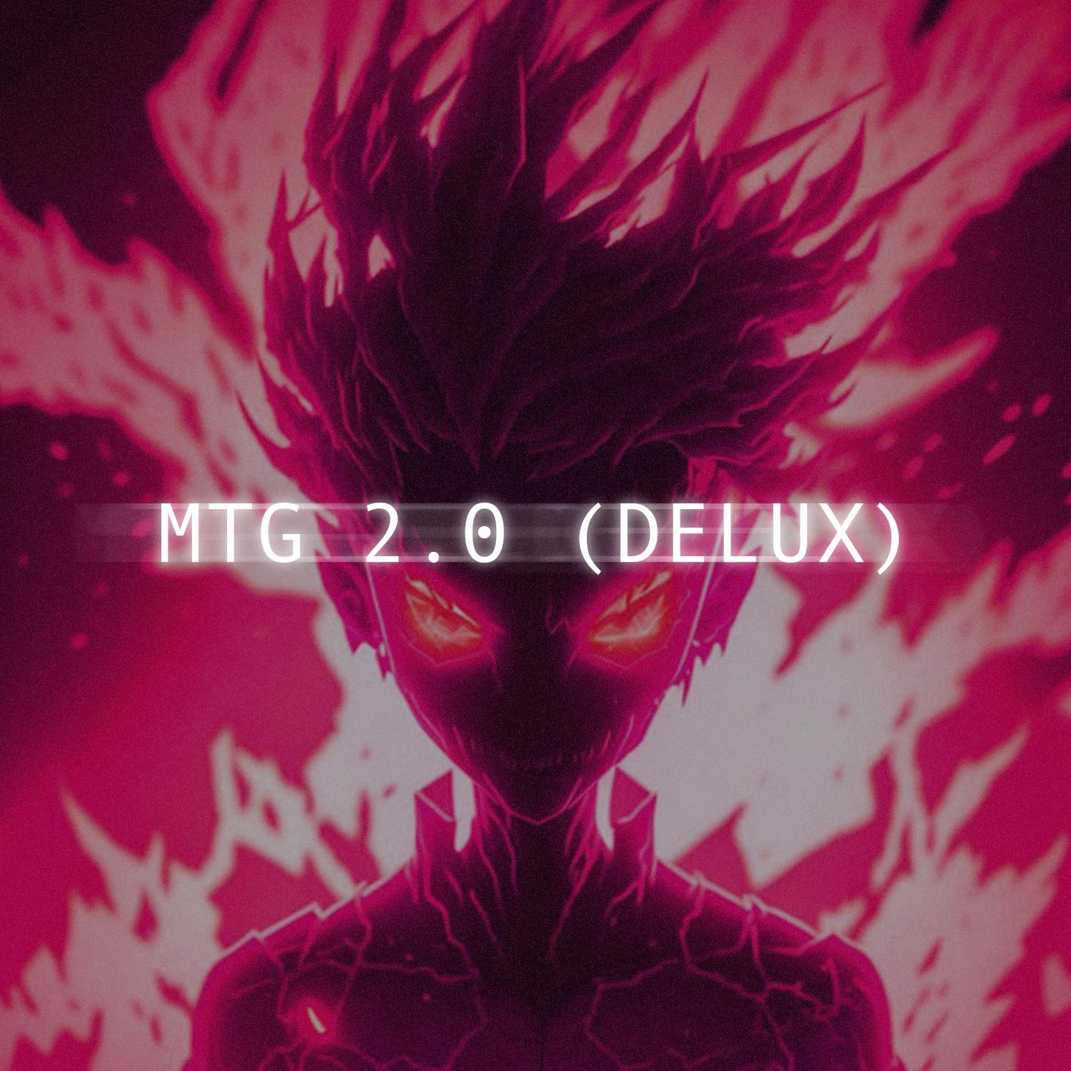 Постер альбома MTG 2.0 (DELUX)