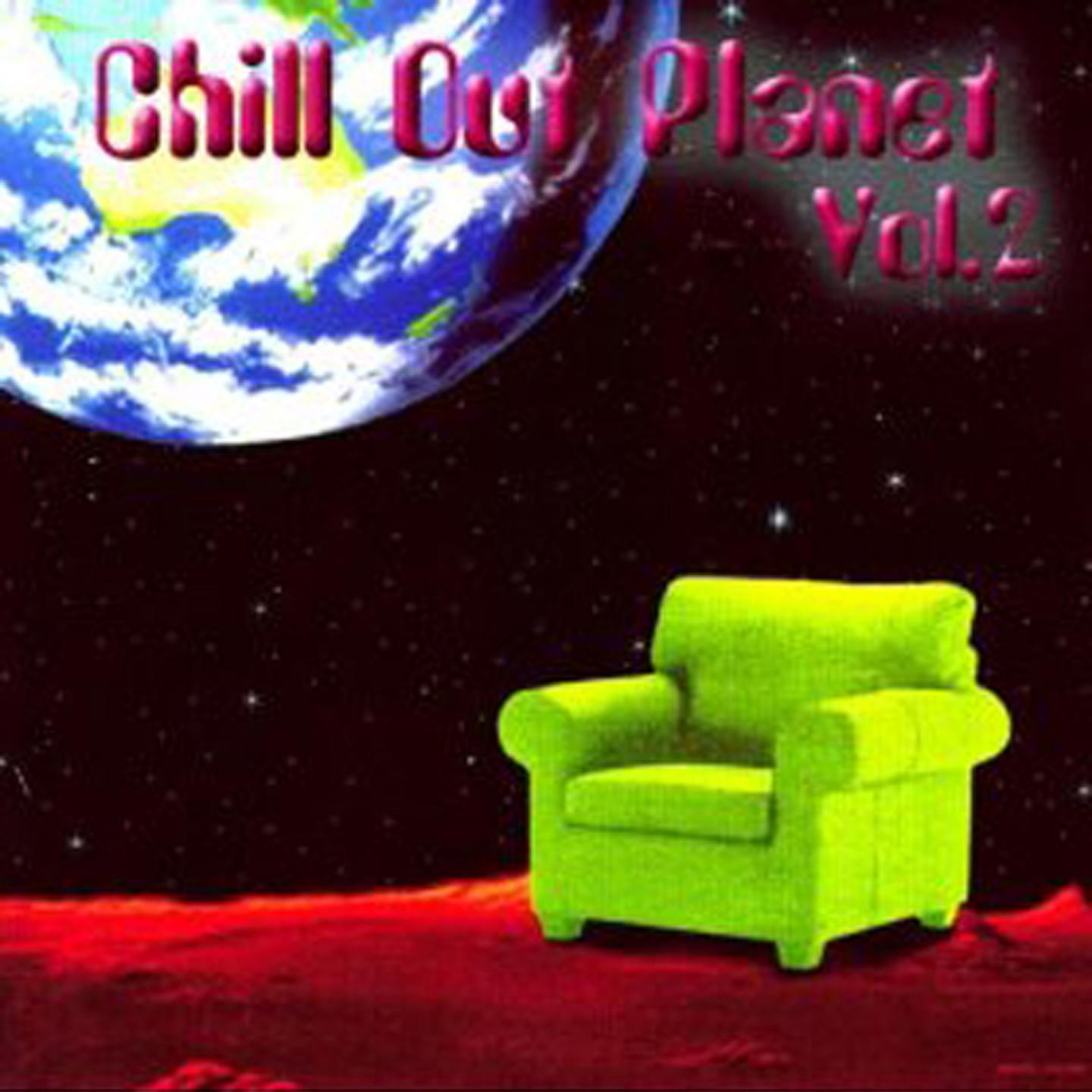 Постер альбома Chill Out Planet, Vol. 2
