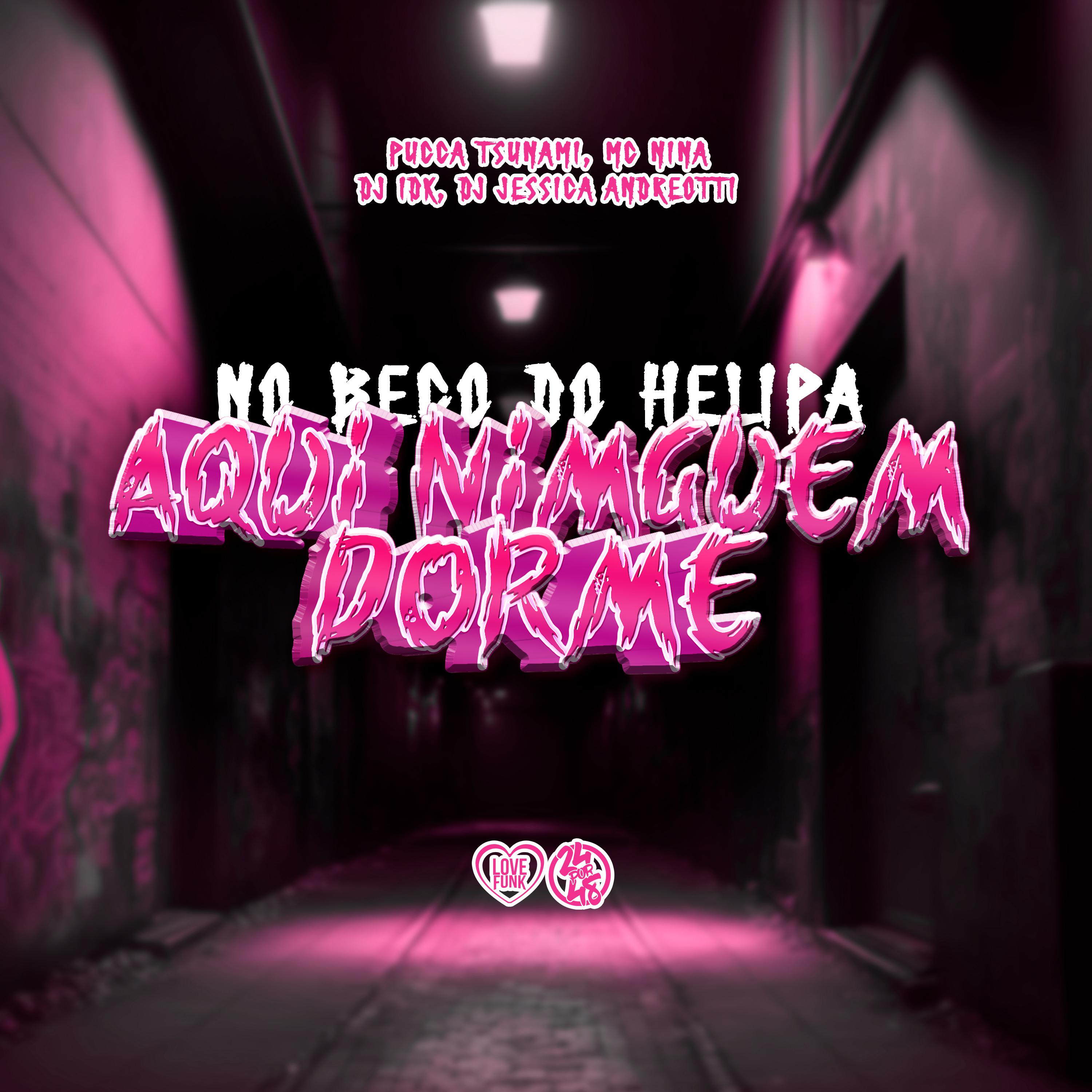 Постер альбома No Beco do Helipa Aqui Ninguem Dorme