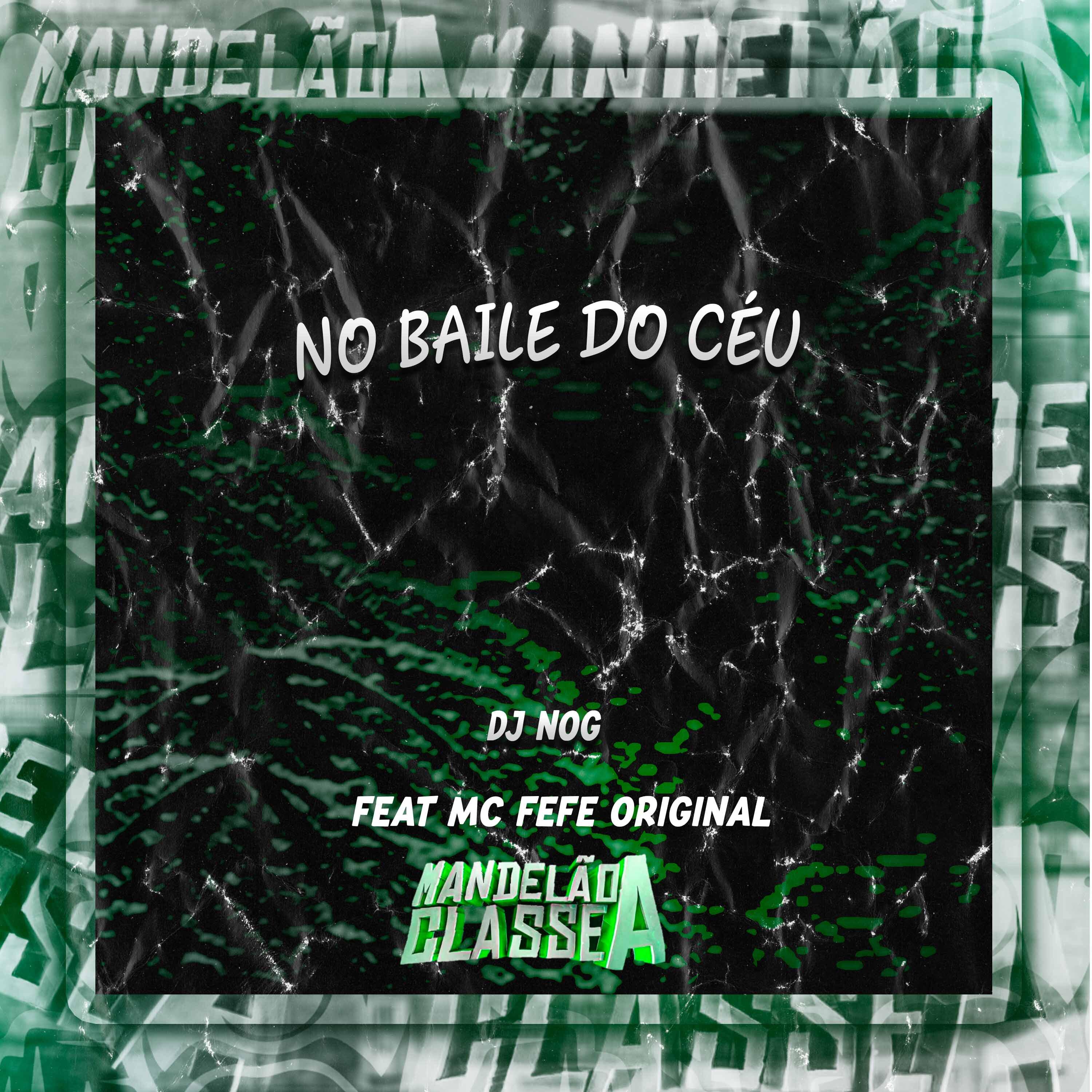 Постер альбома No Baile do Céu