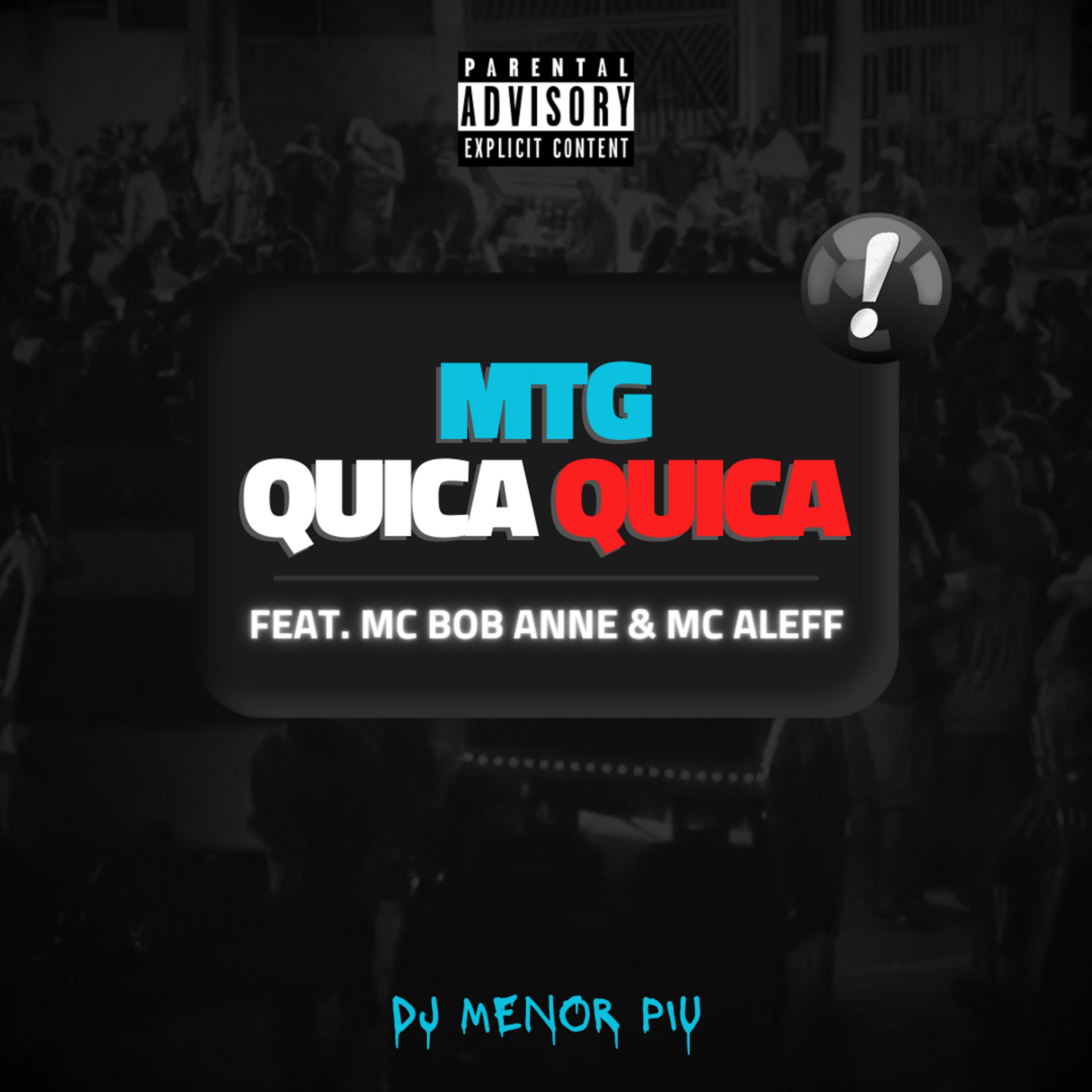 Постер альбома Mtg Quica Quica