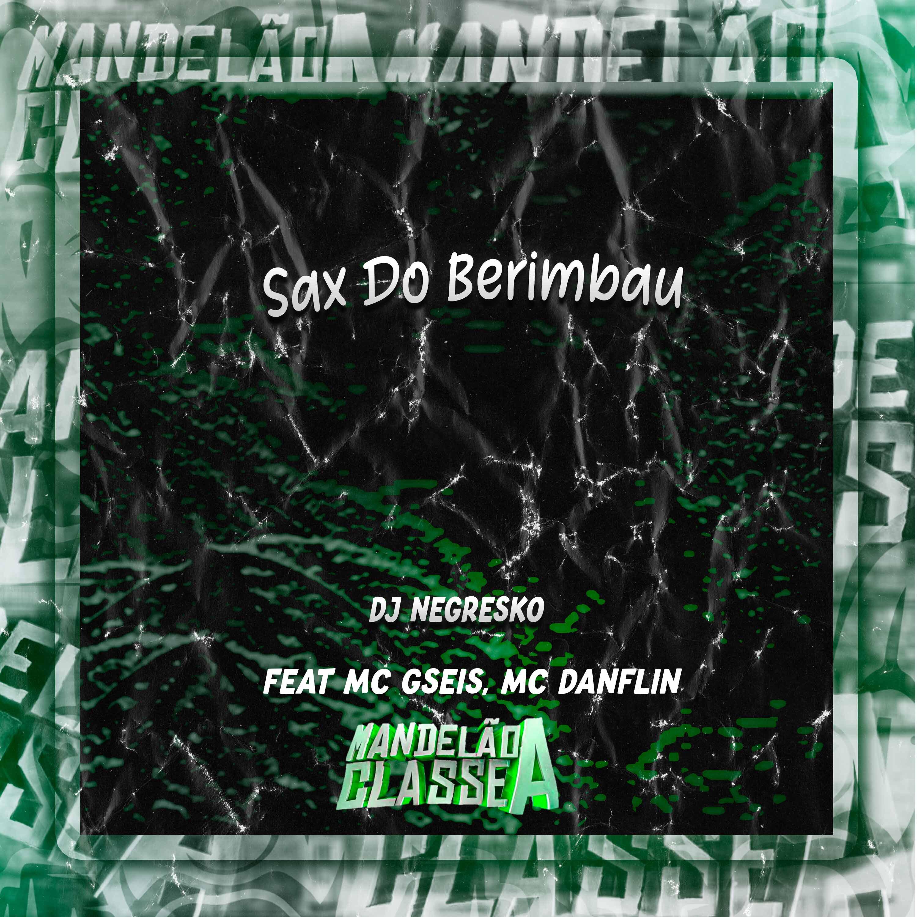 Постер альбома Sax Do Berimbau