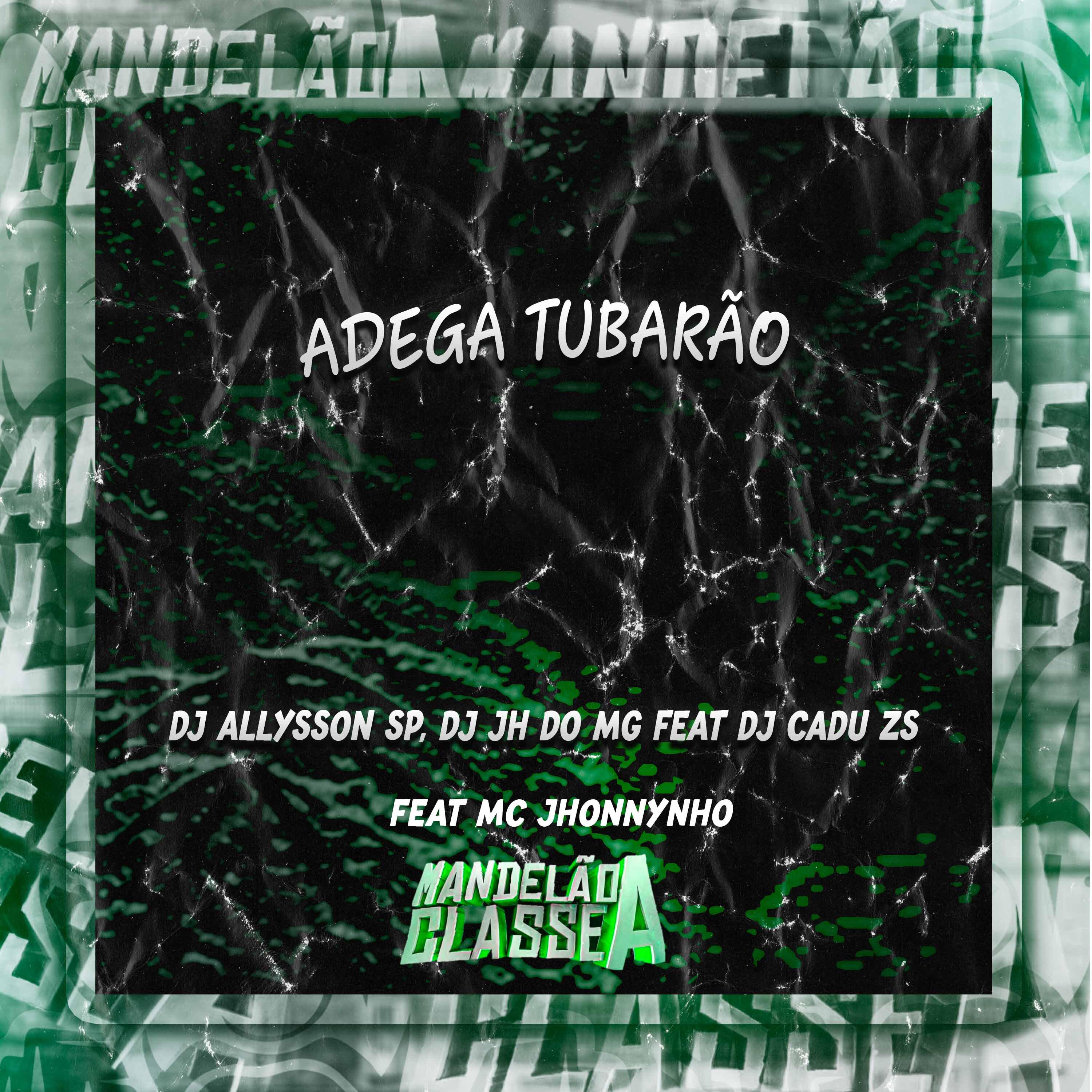 Постер альбома Adega Tubarão