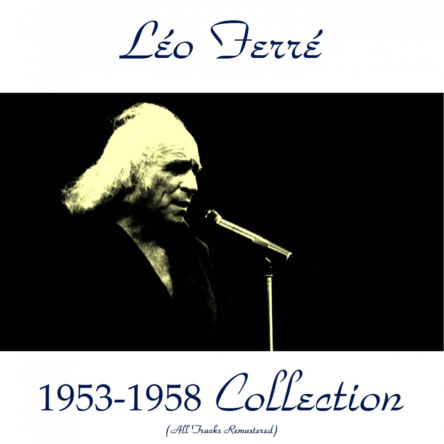 Léo Ferré - Vise la reclame (Remastered)