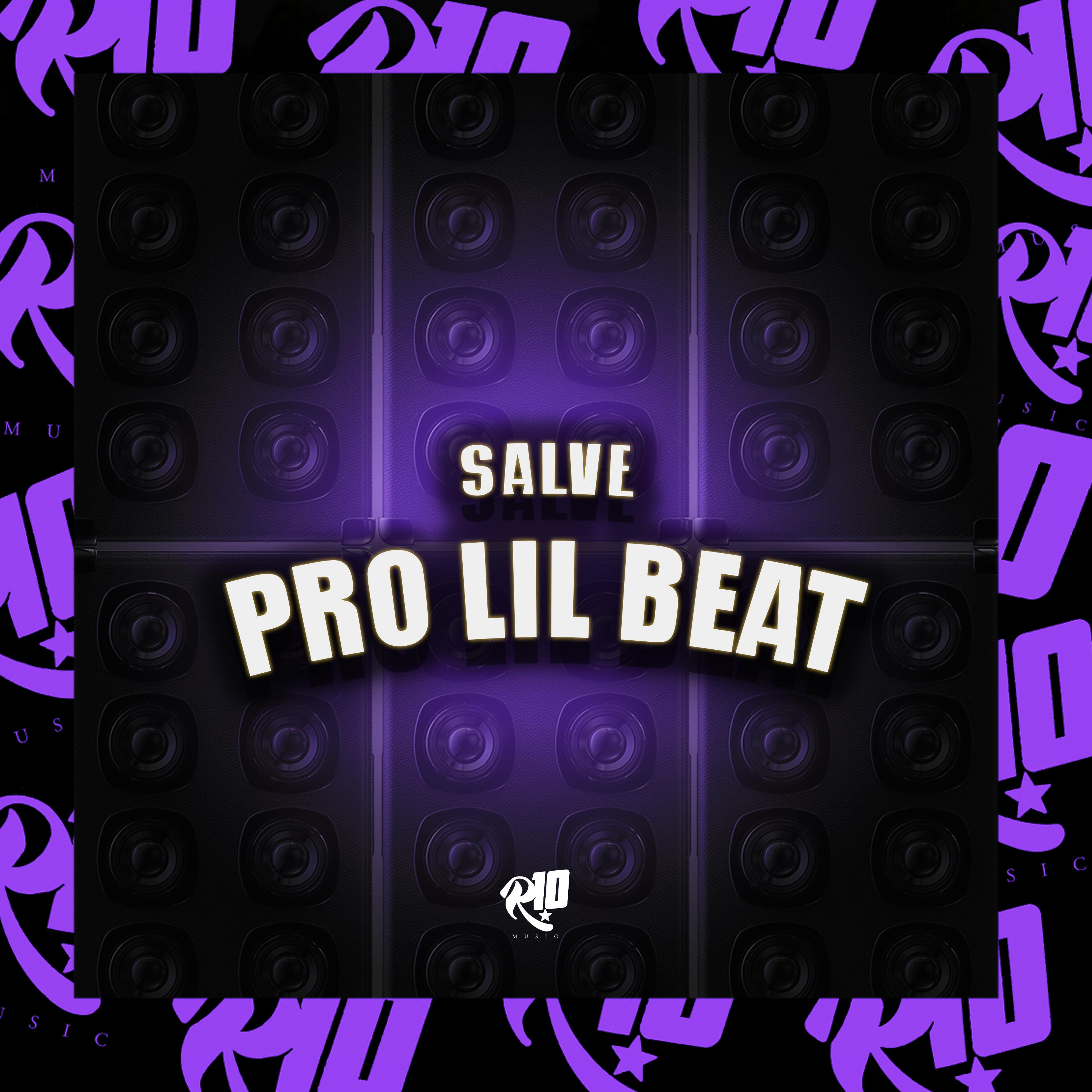 Постер альбома Salve pro Lil Beat