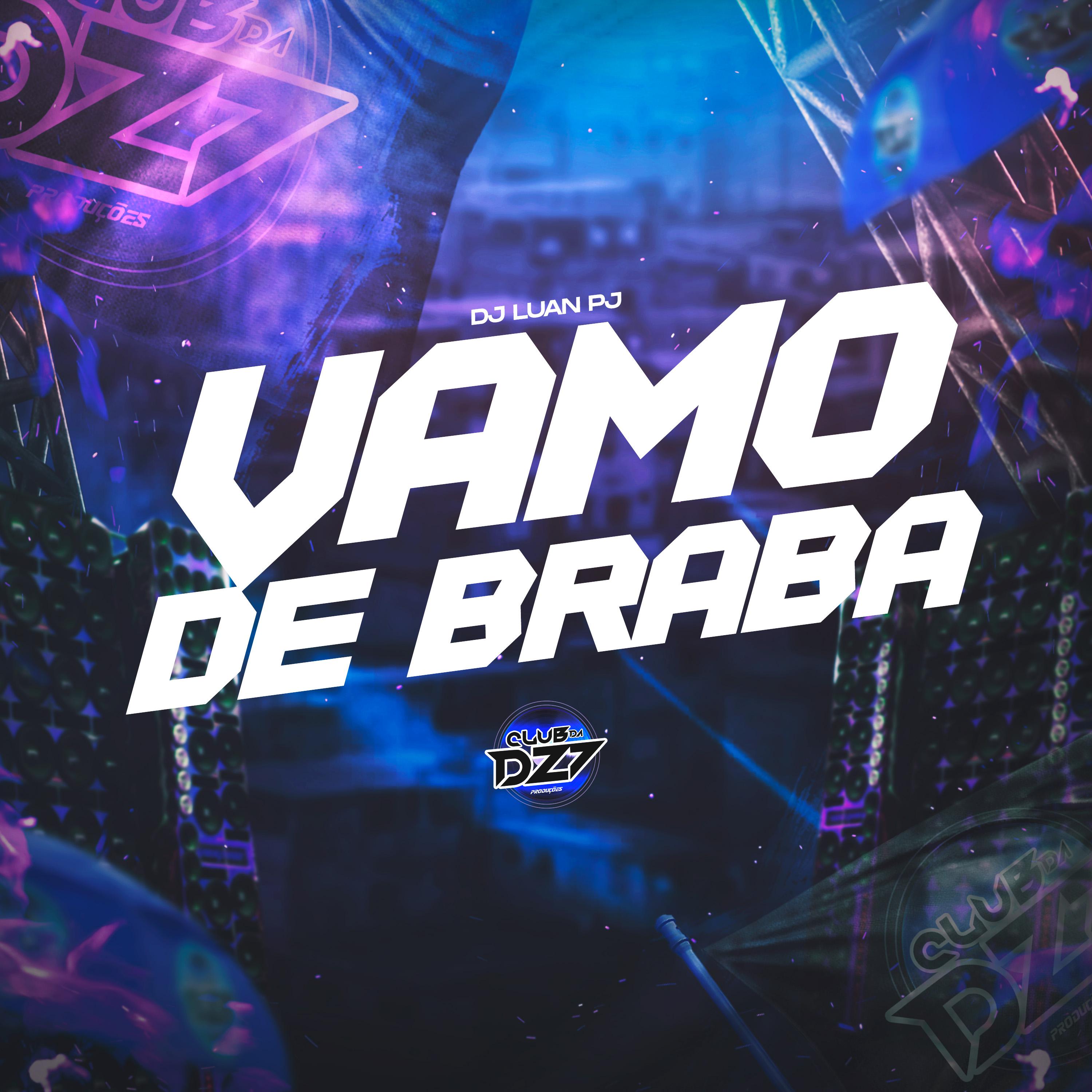 Постер альбома VAMO DE BRABA
