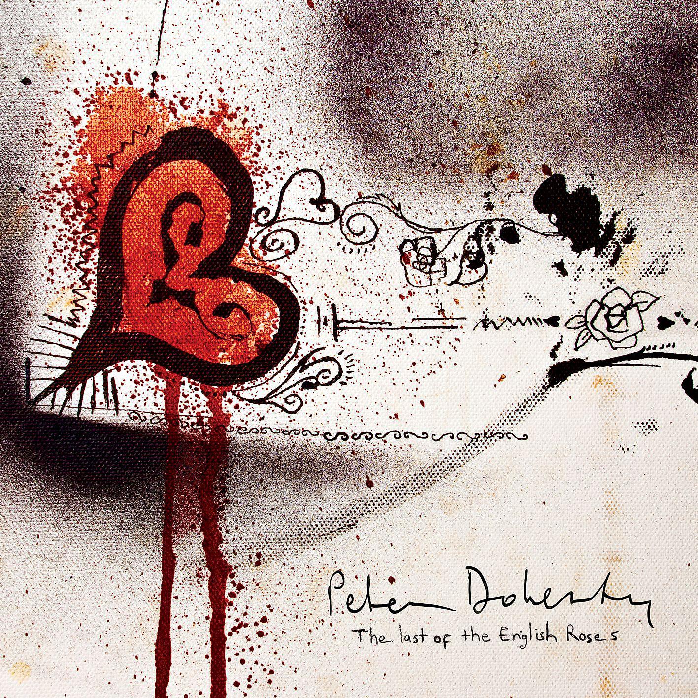 Peter Doherty - Last of the English Roses