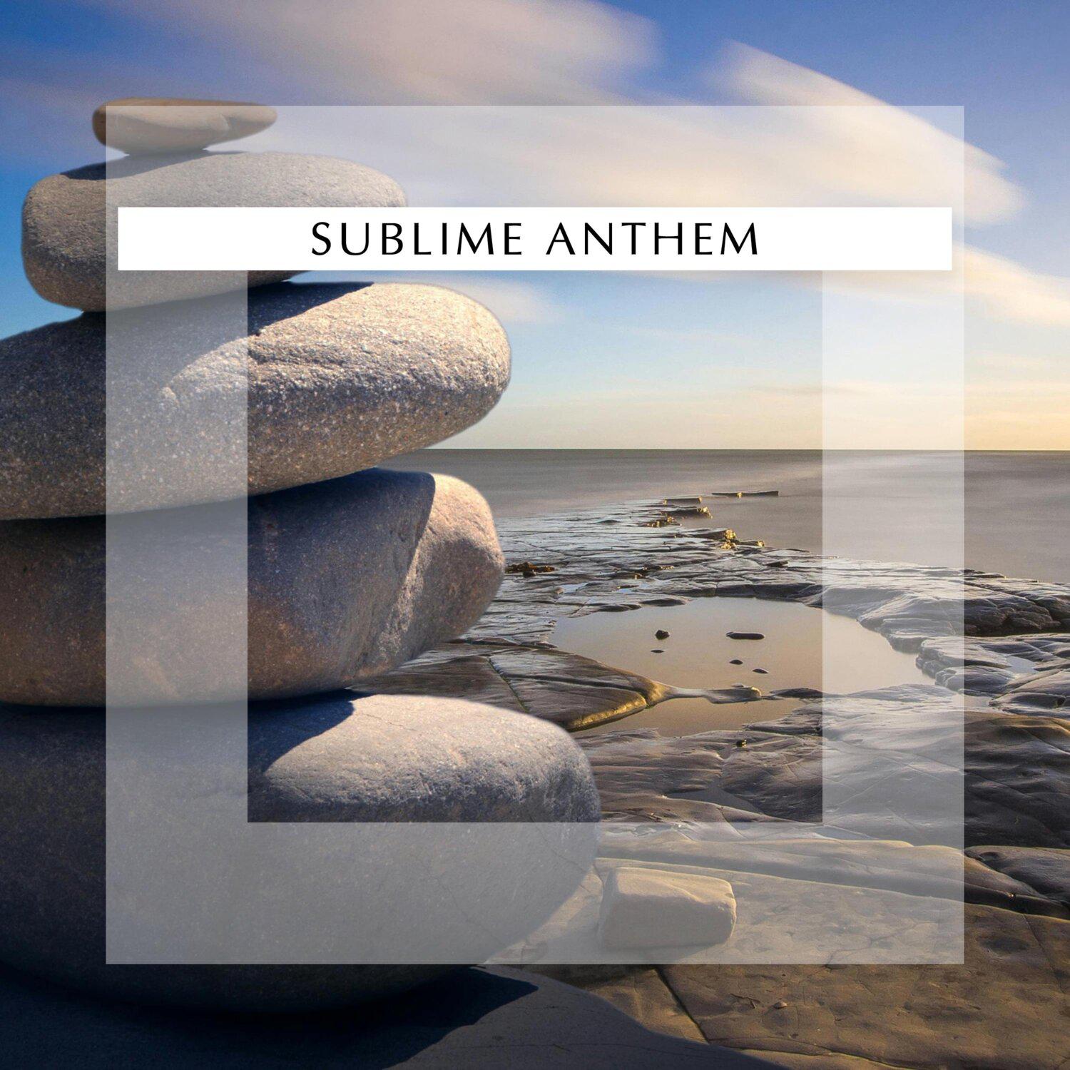 Постер альбома Sublime Anthem