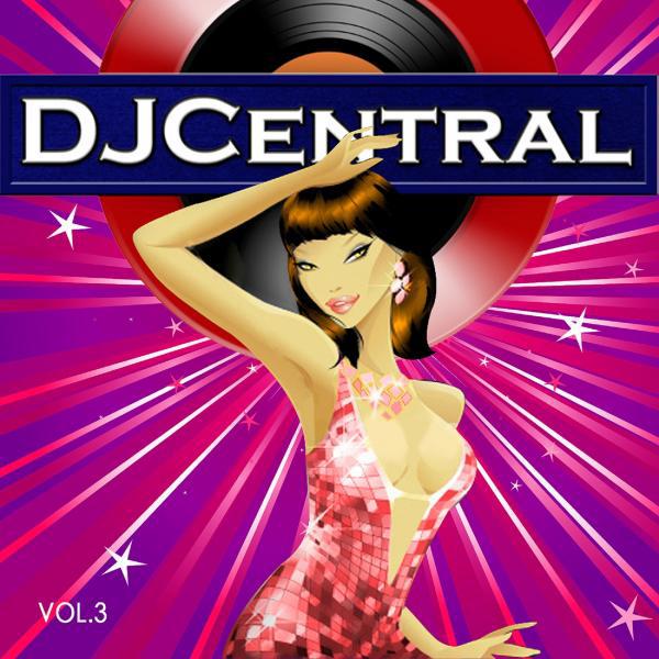 Постер альбома DJ Central, Vol. 3