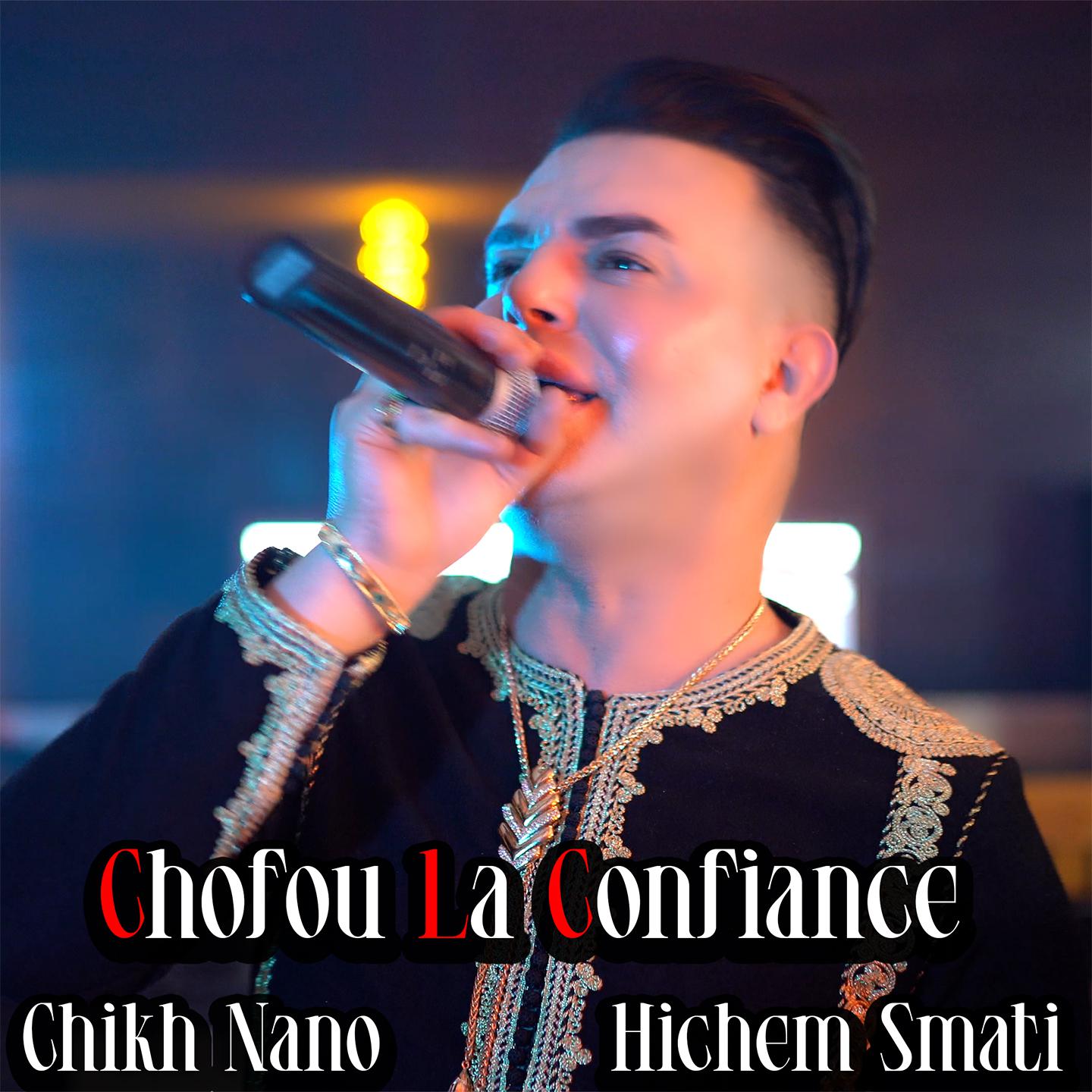 Постер альбома Chofou La Confiance