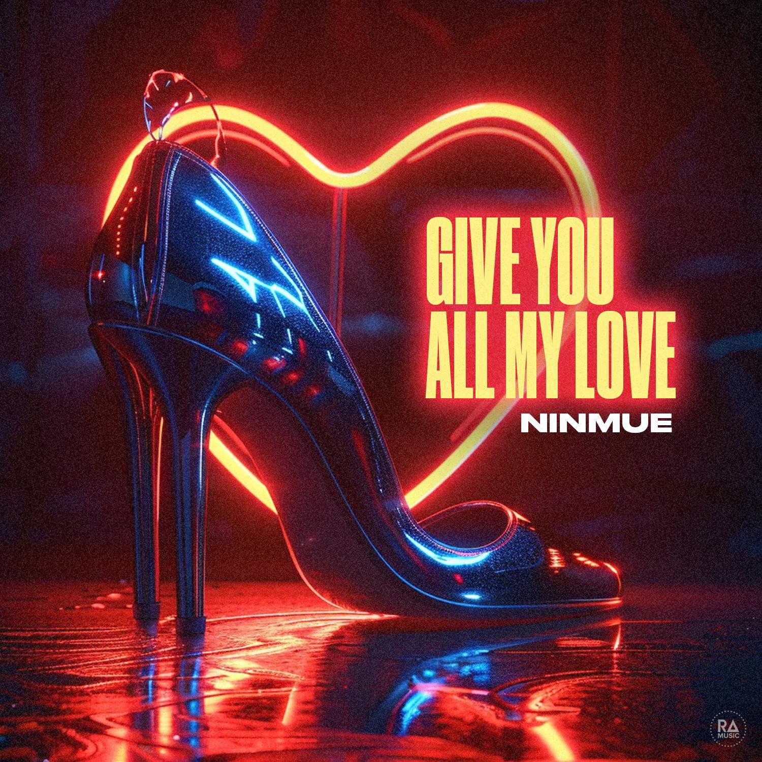 Постер альбома Give You All My Love