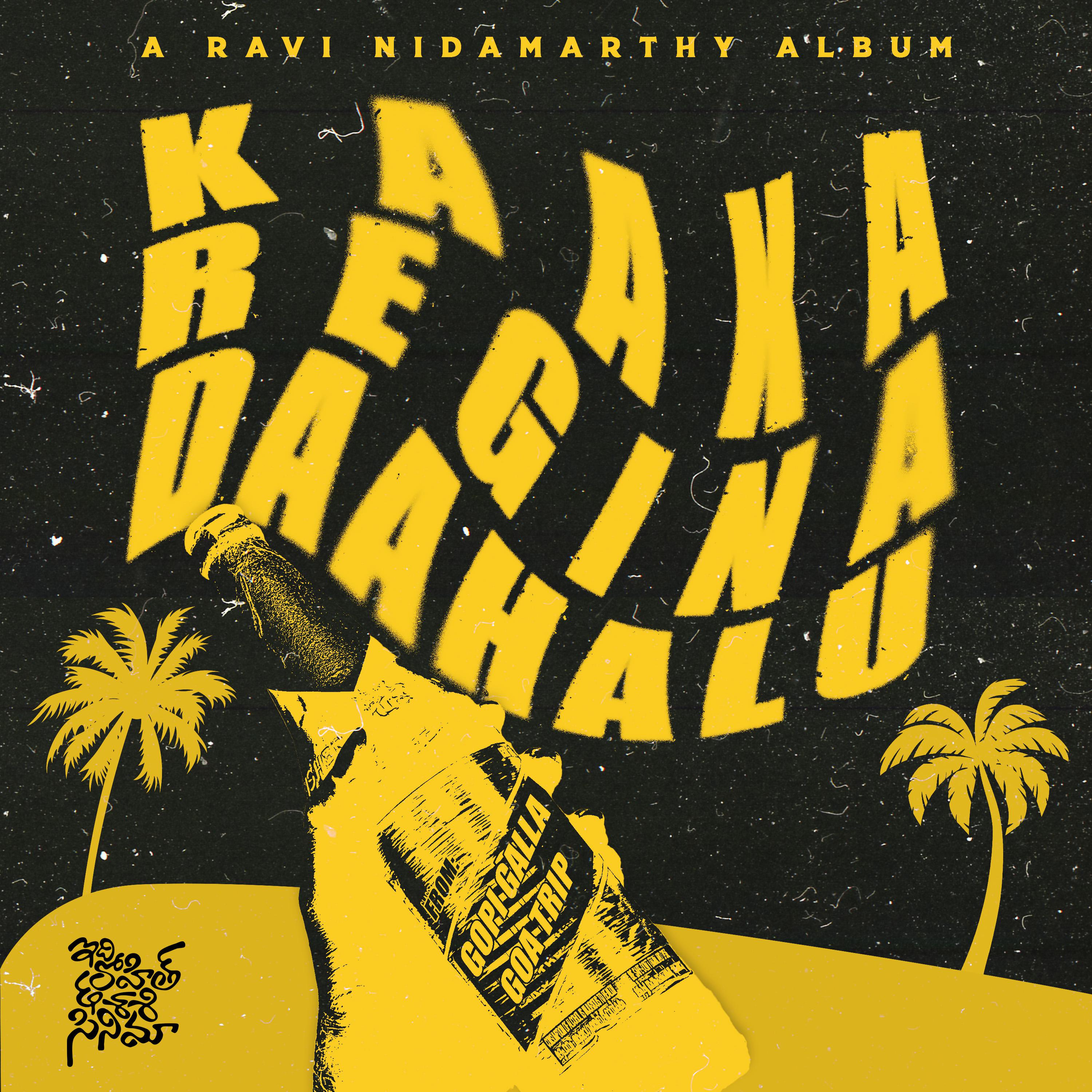 Постер альбома Kaaka Regina Daahalu