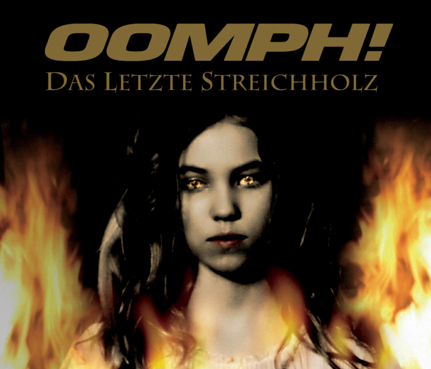 OOMPH! - Das letzte Streichholz