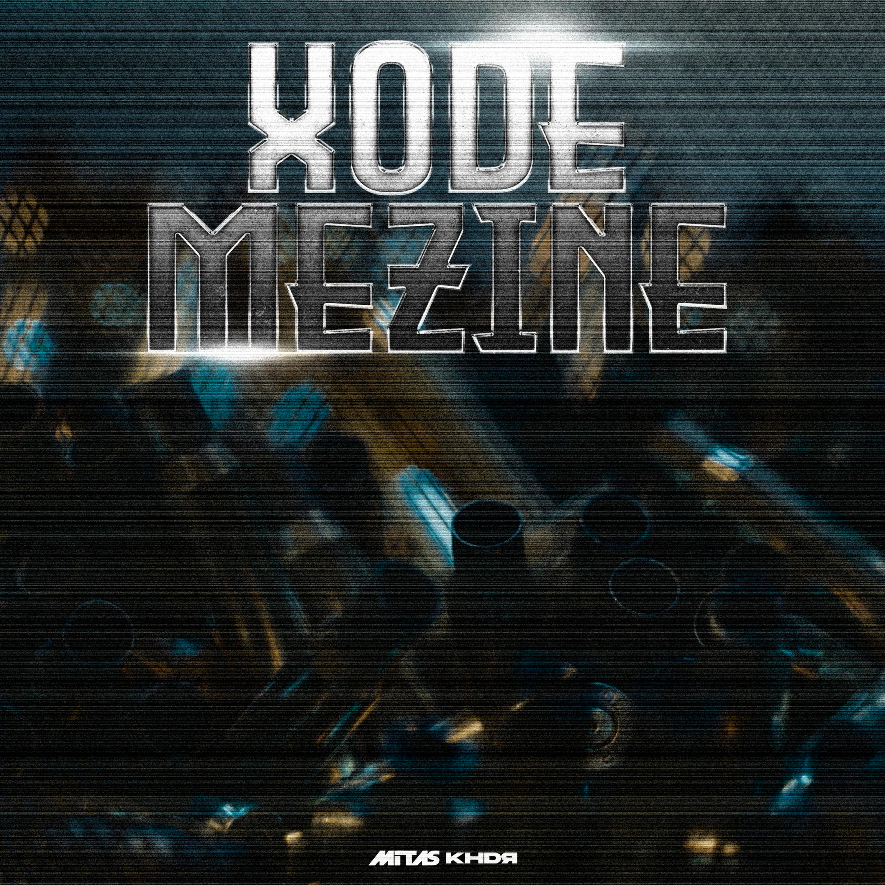 Постер альбома Xode Mezine