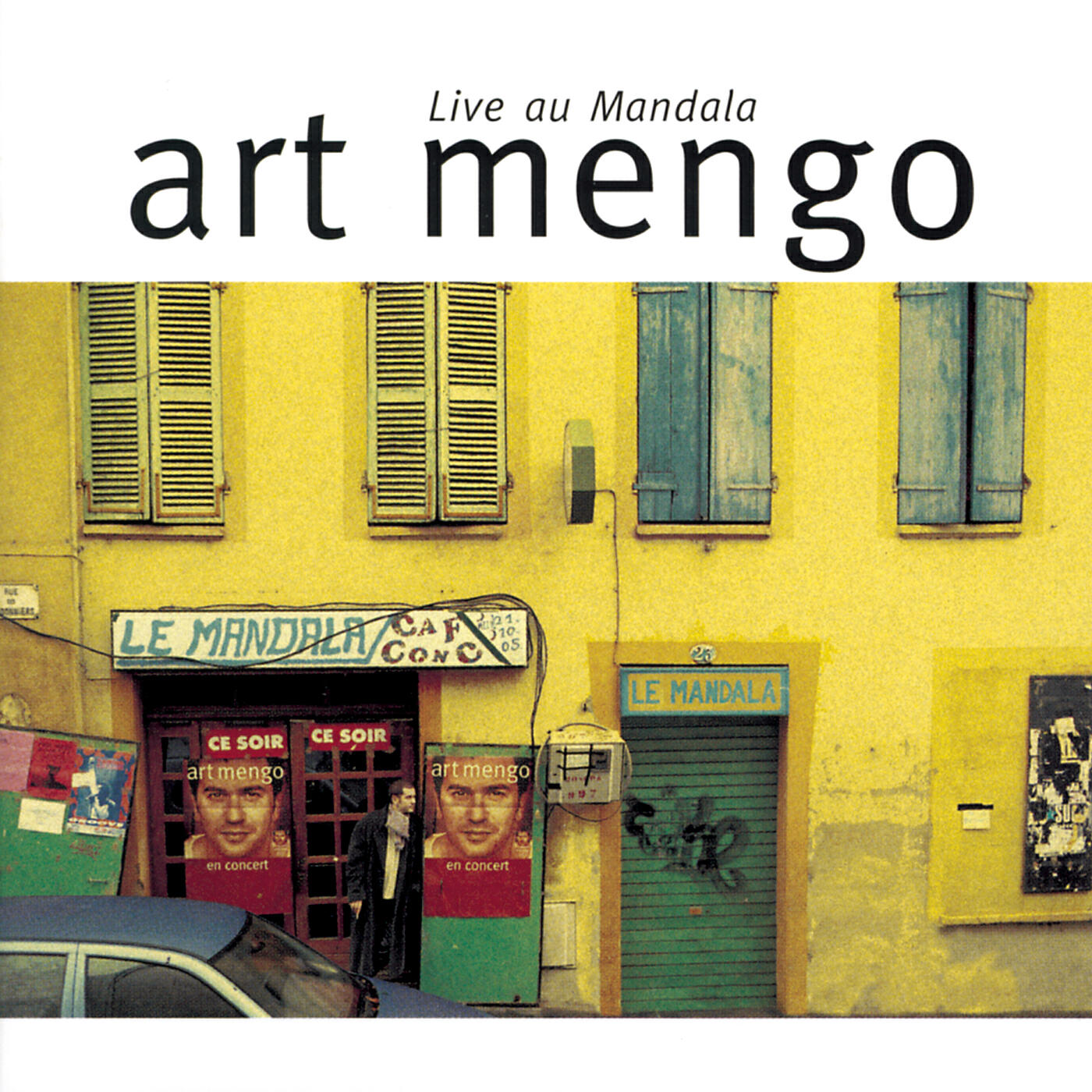 Art Mengo - La bure (Live au Mandala)