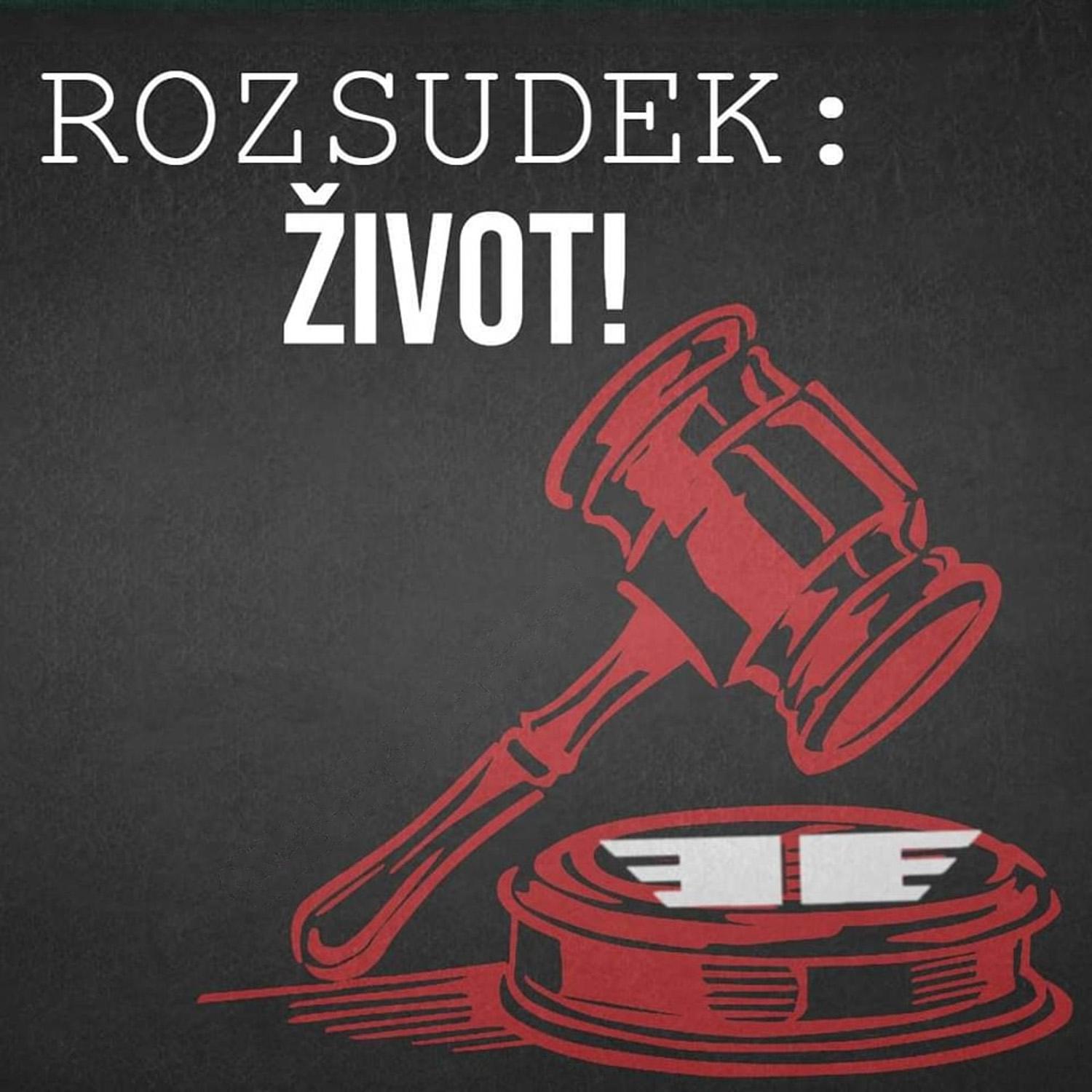 Постер альбома Rozsudek: ŽIVOT!