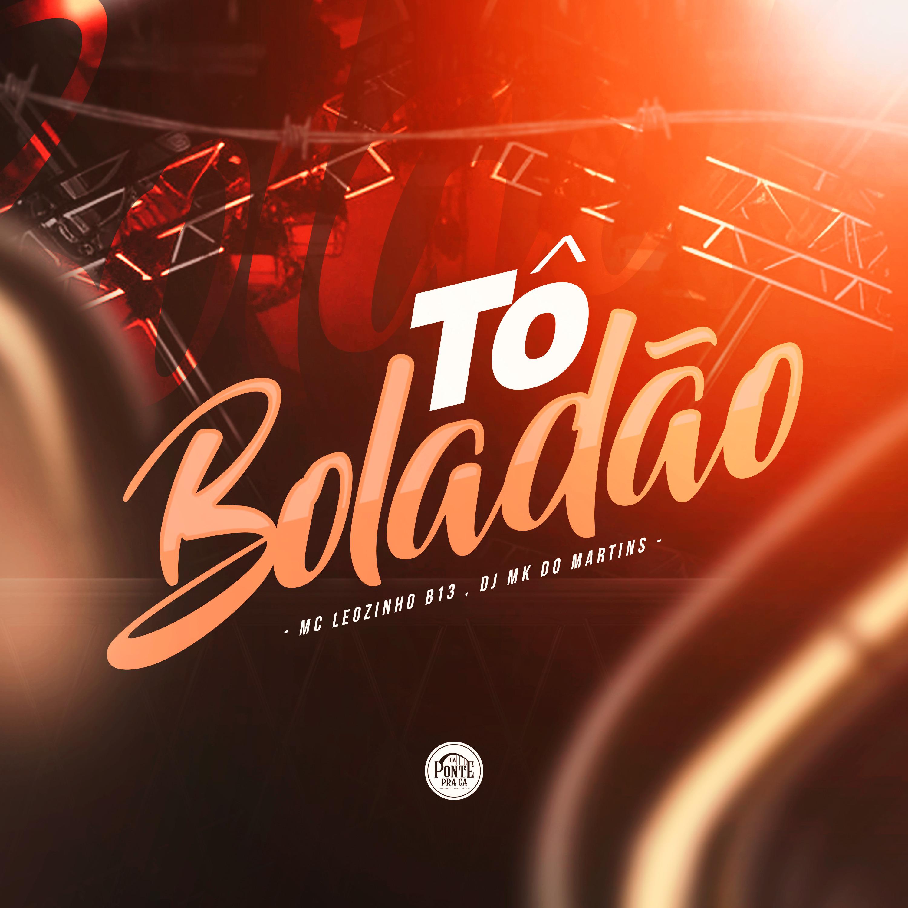 Постер альбома To Boladão