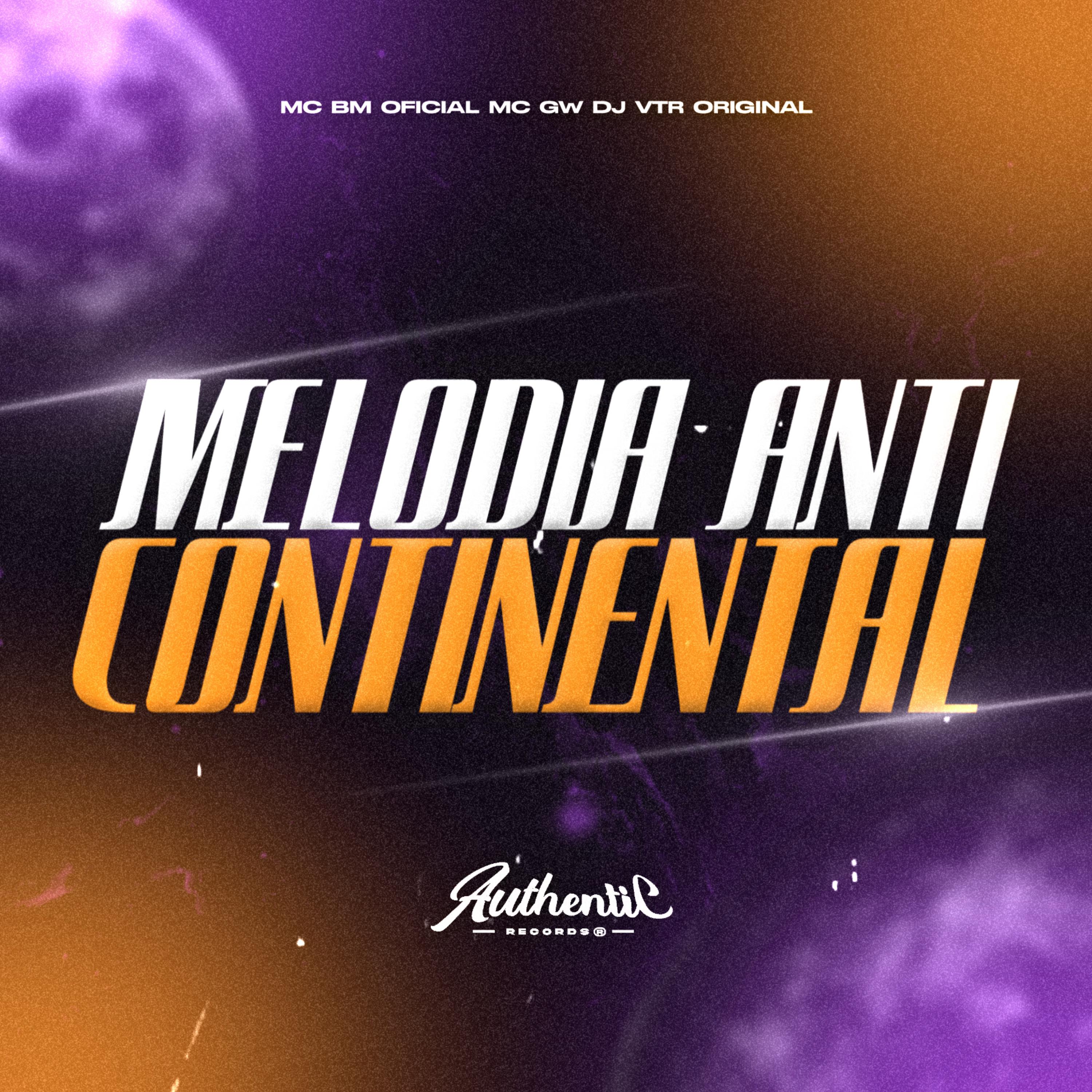 Постер альбома Melodia Anti Continental