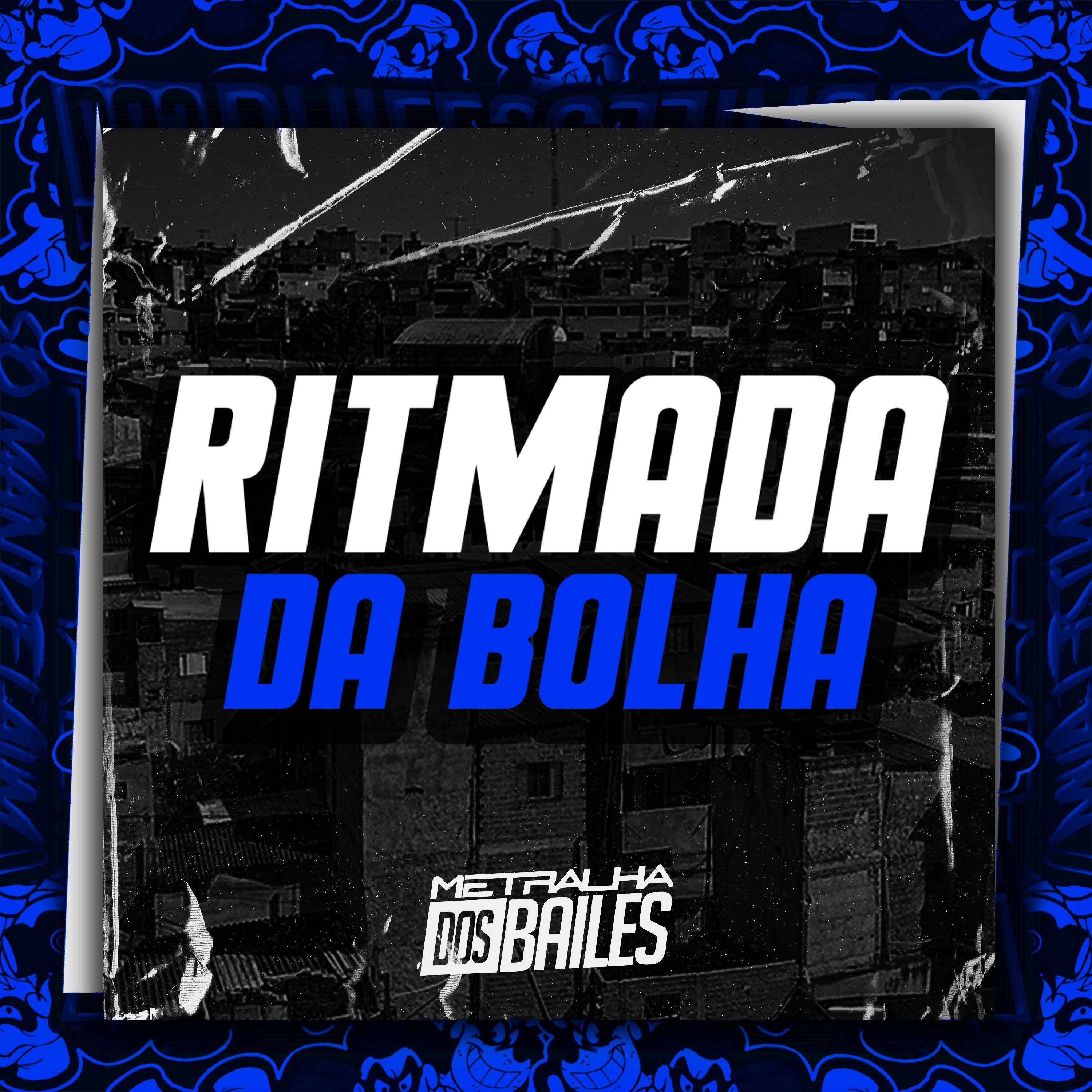 Постер альбома Ritmada da Bolha