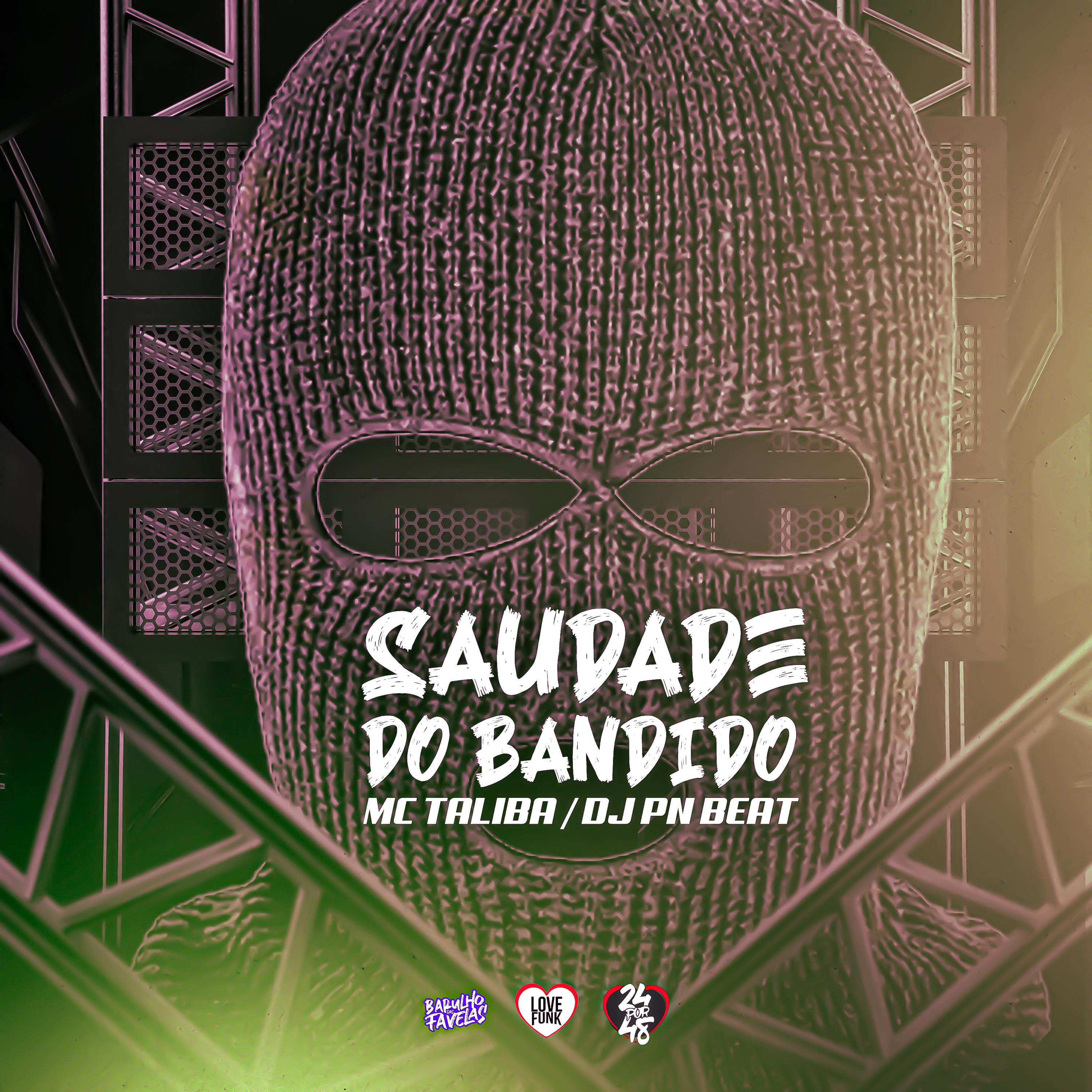 Постер альбома Saudade do Bandido