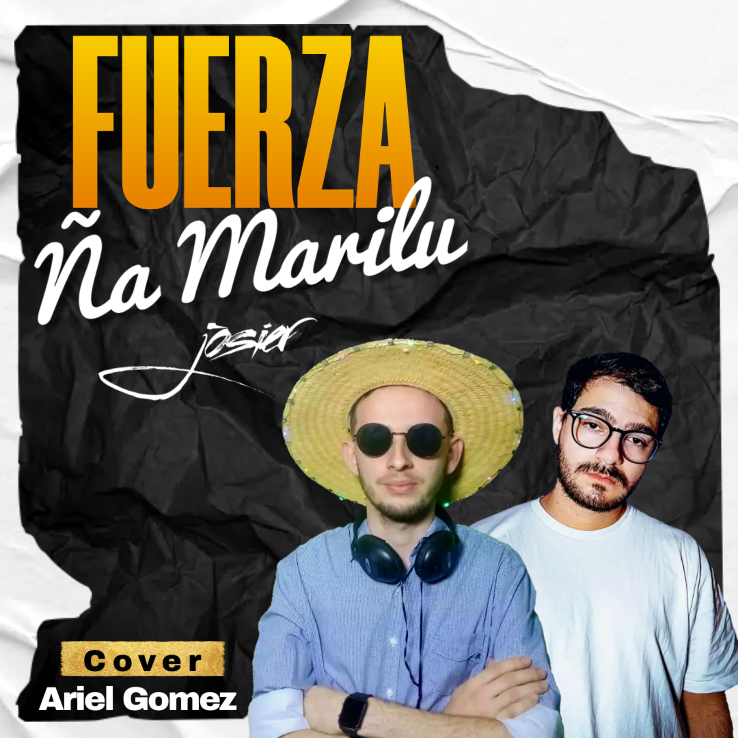 Постер альбома Fuerza Ña Marilu