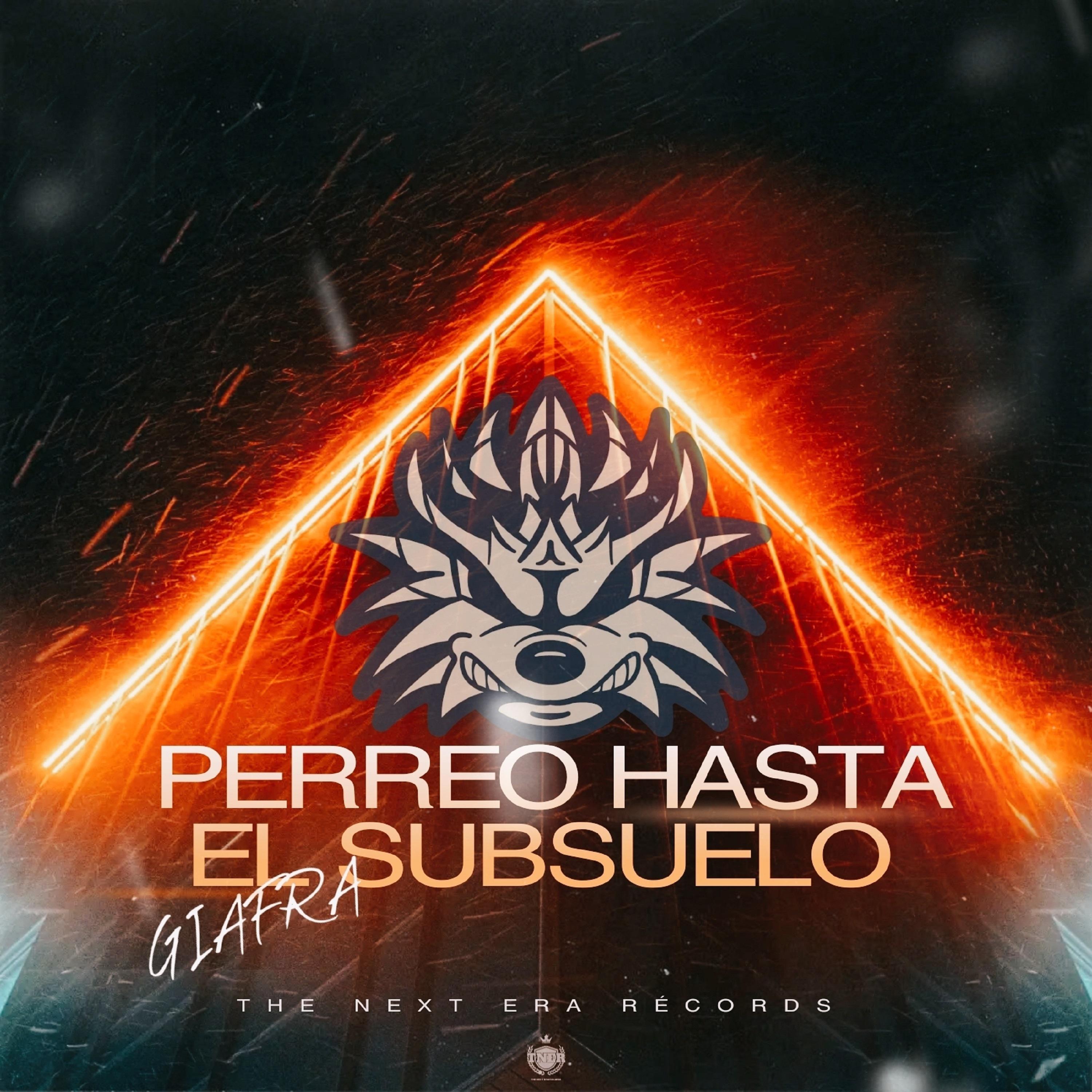 Постер альбома Perreo Hasta el Subsuelo