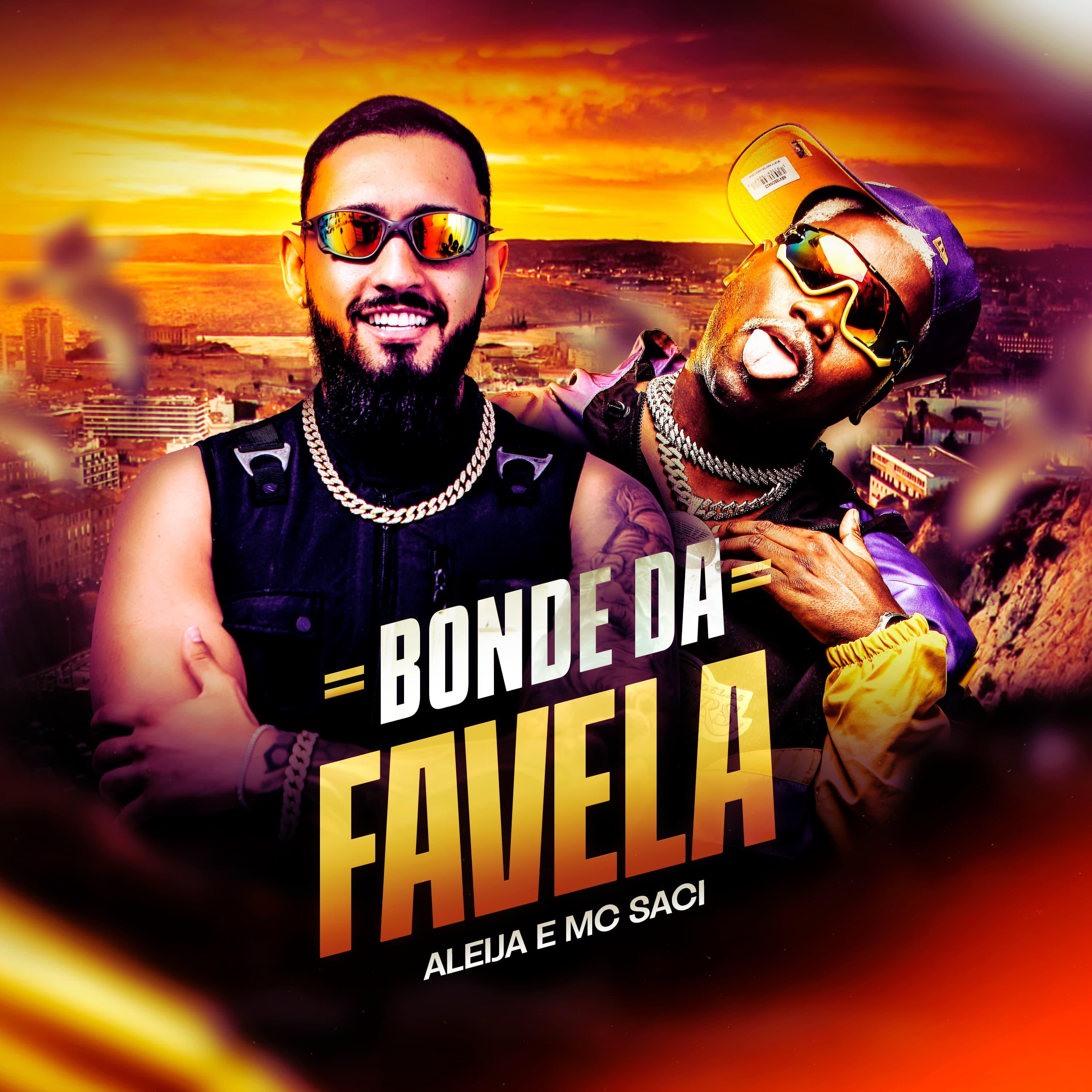 Постер альбома Bonde da Favela