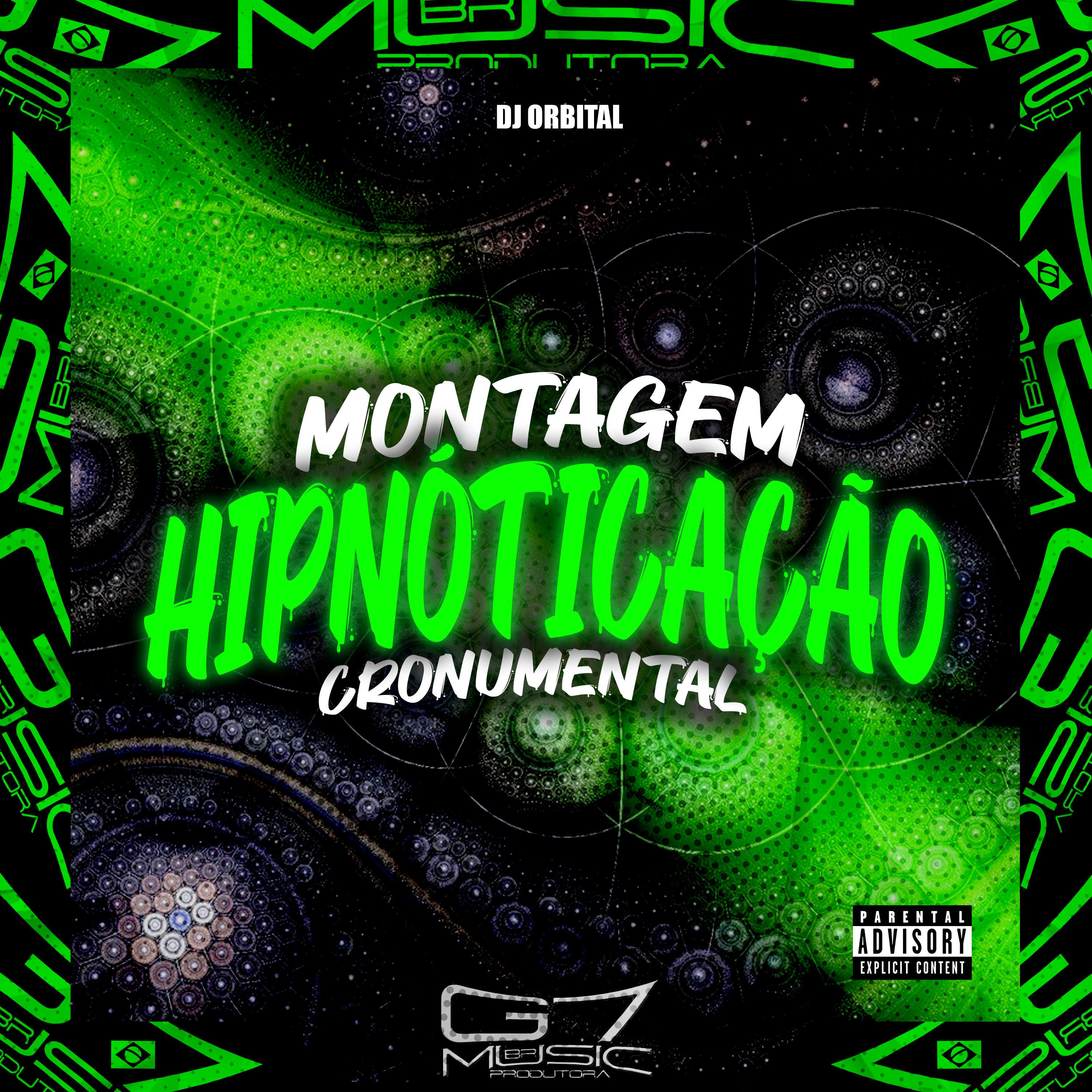 Постер альбома Montagem Hipnóticação Cronumental