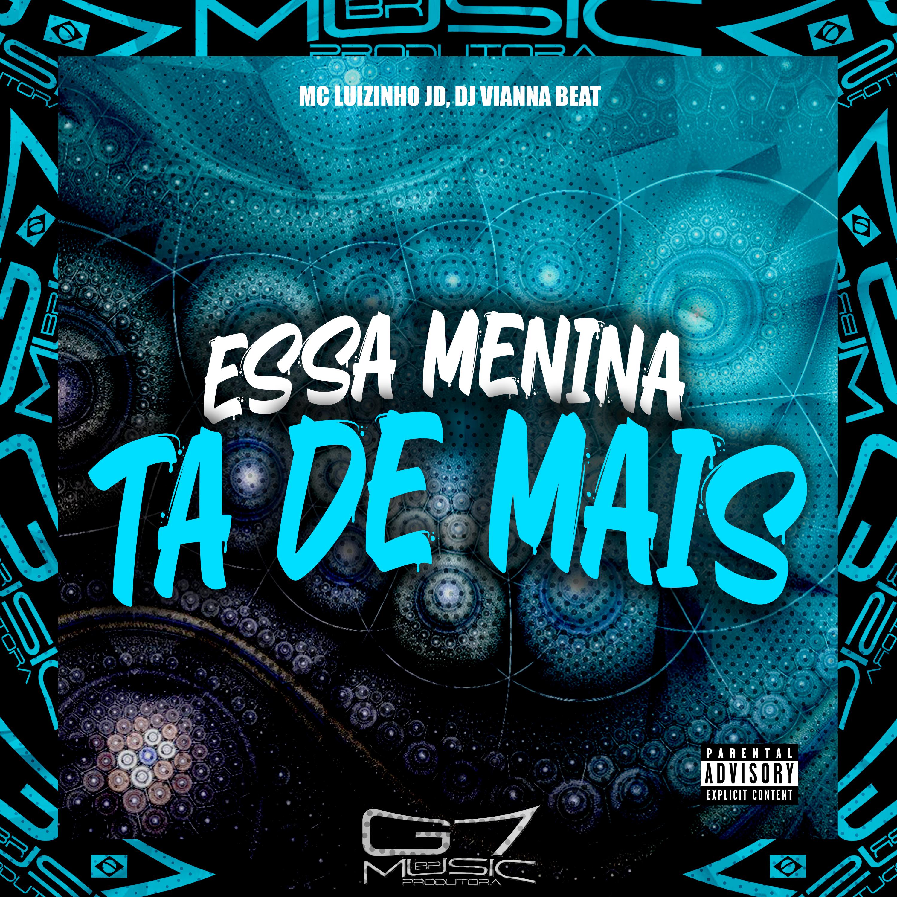 Постер альбома Essa Menina Ta de Mais