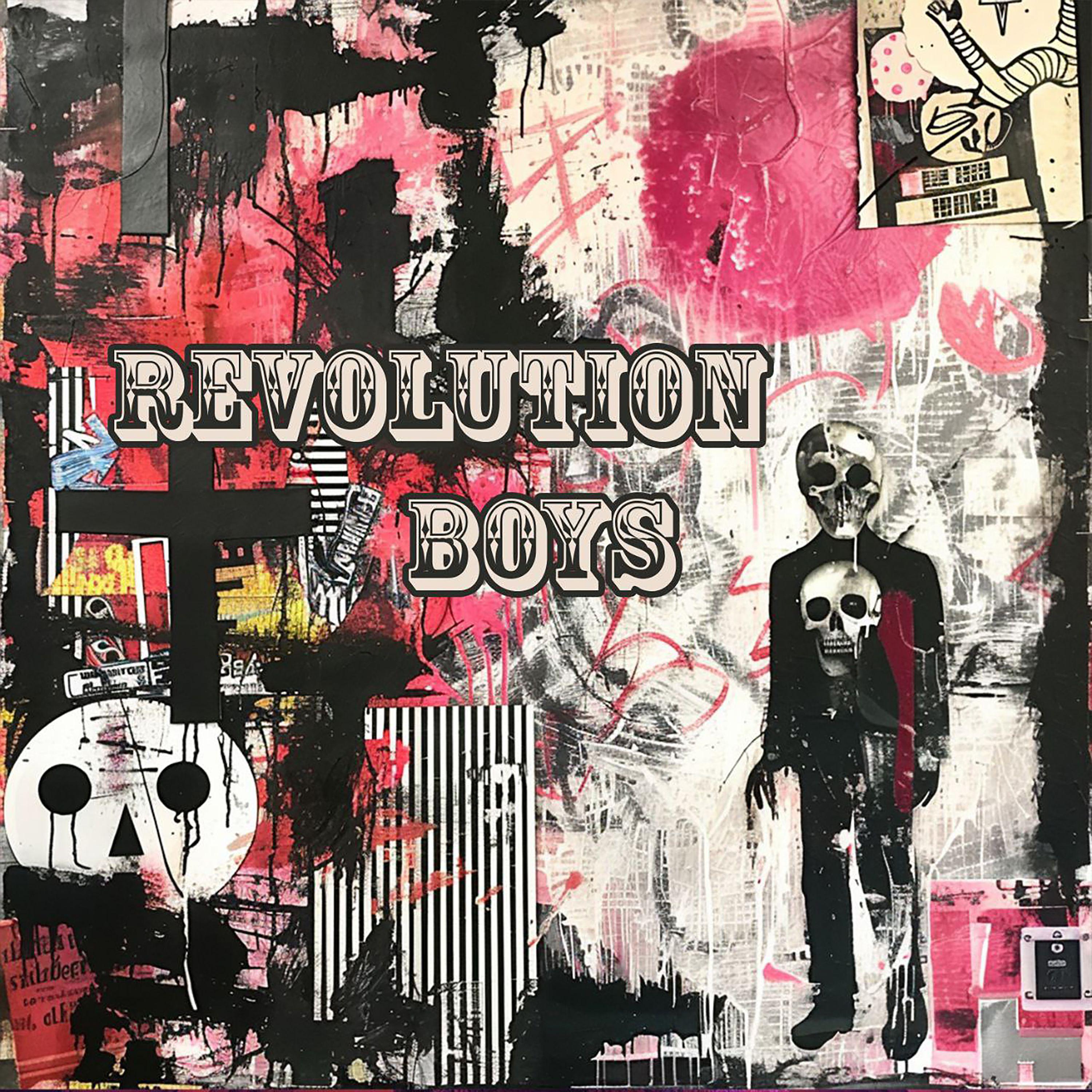 Постер альбома Revolution boys!