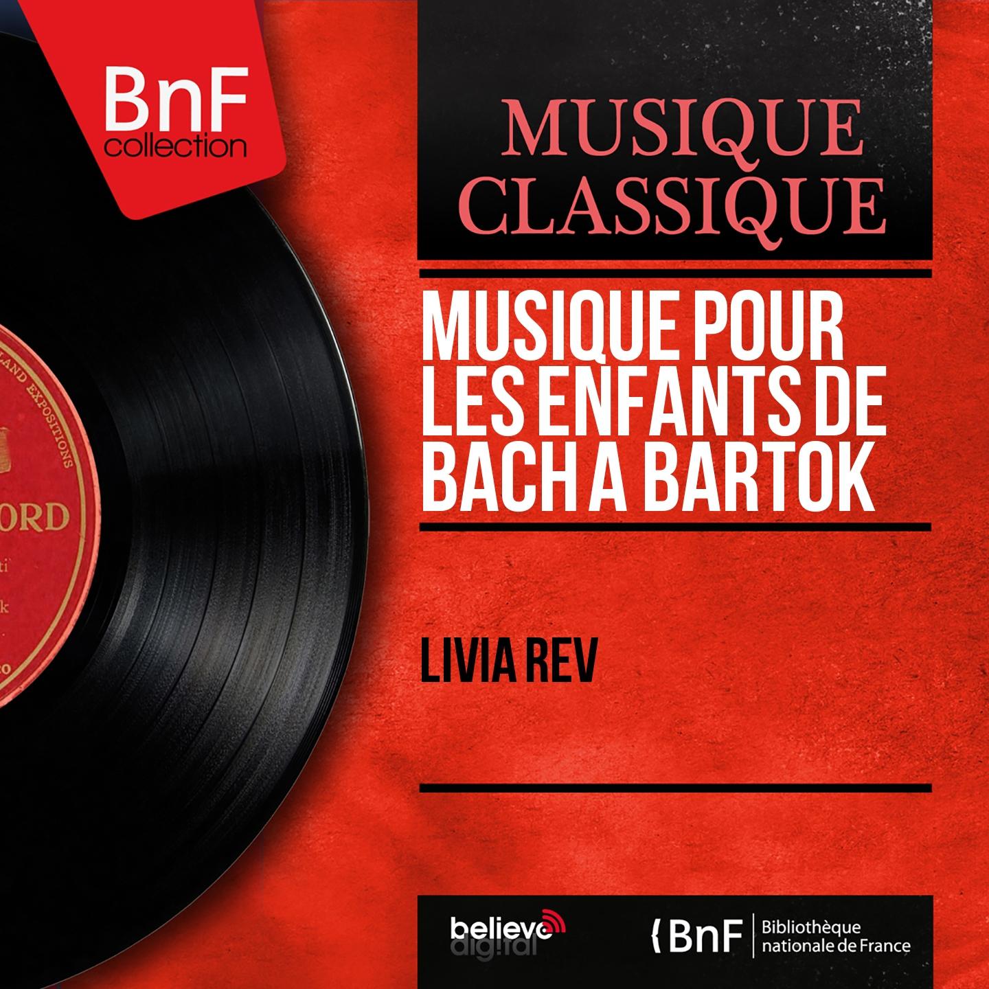 Постер альбома Musique pour les enfants de Bach à Bartók (Mono Version)
