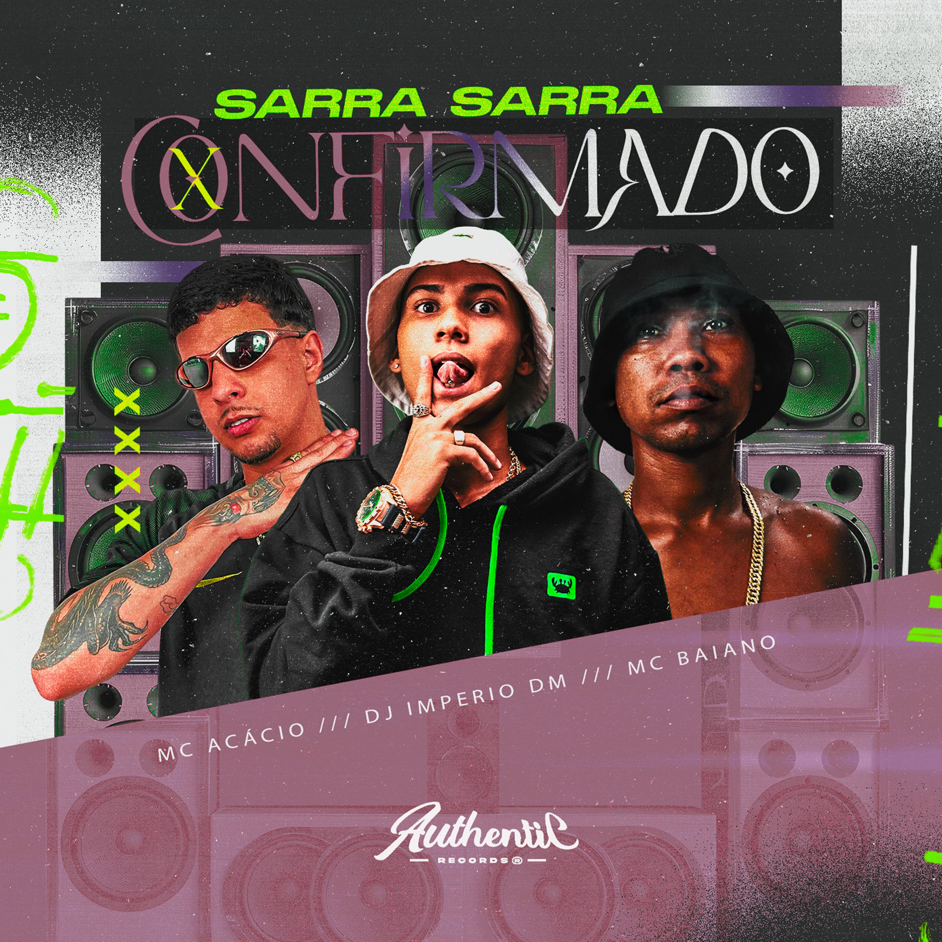 Постер альбома Sarra Sarra Confirmado