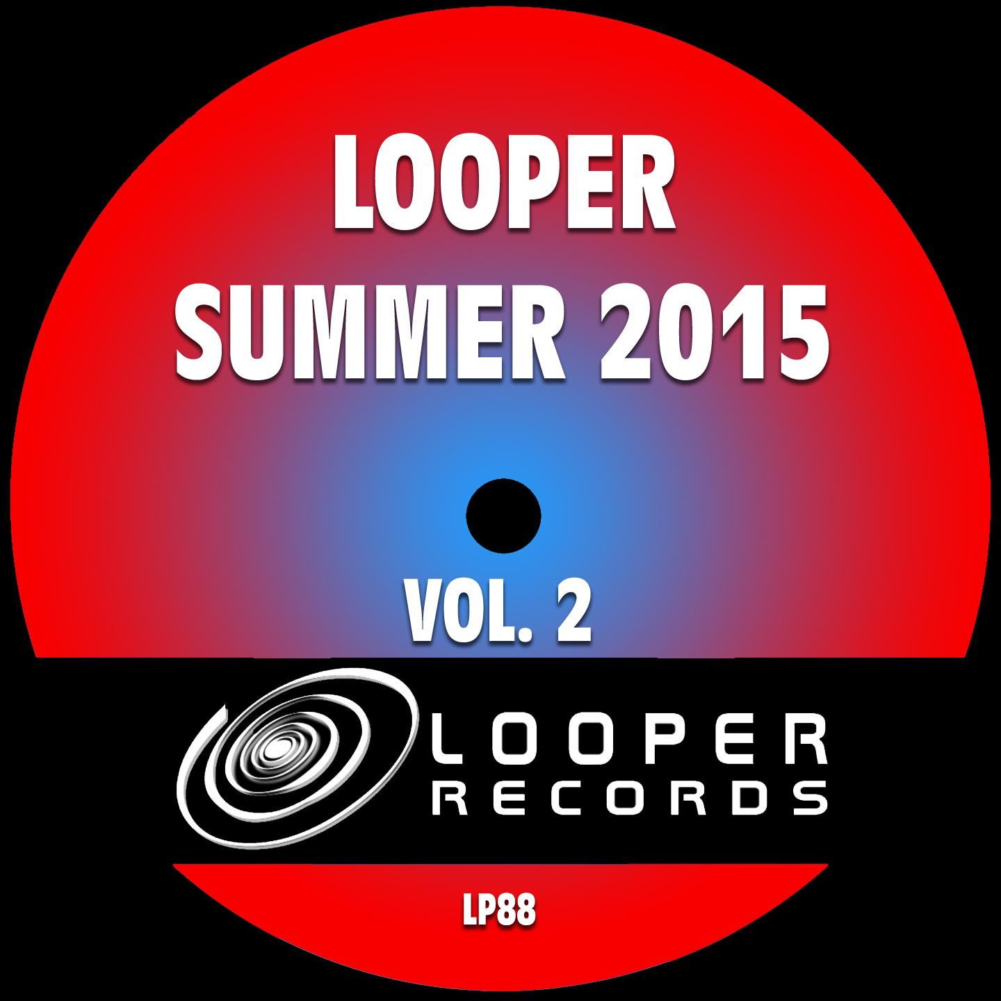 Постер альбома Looper Summer 2015, Vol. 2