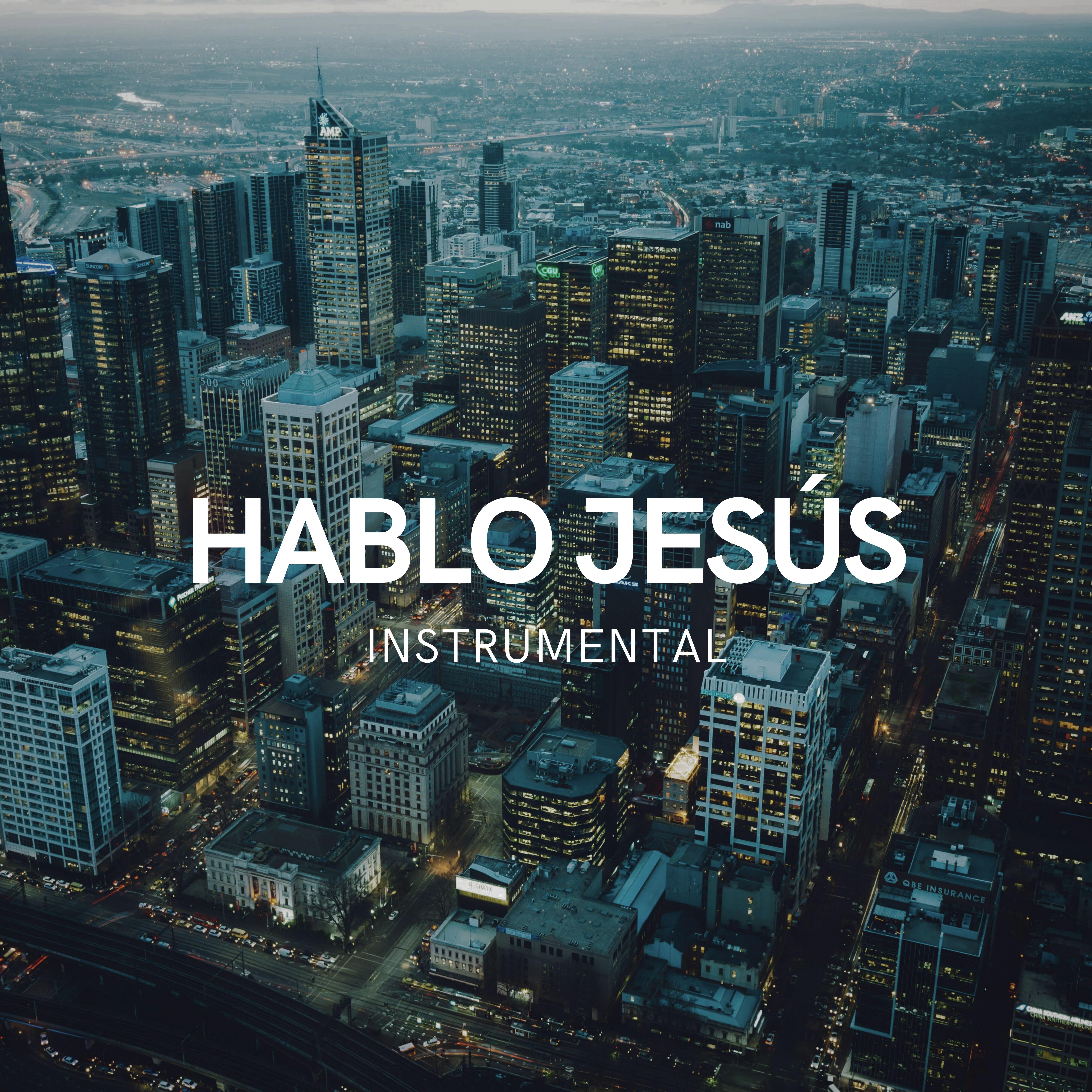 Постер альбома Hablo Jesús