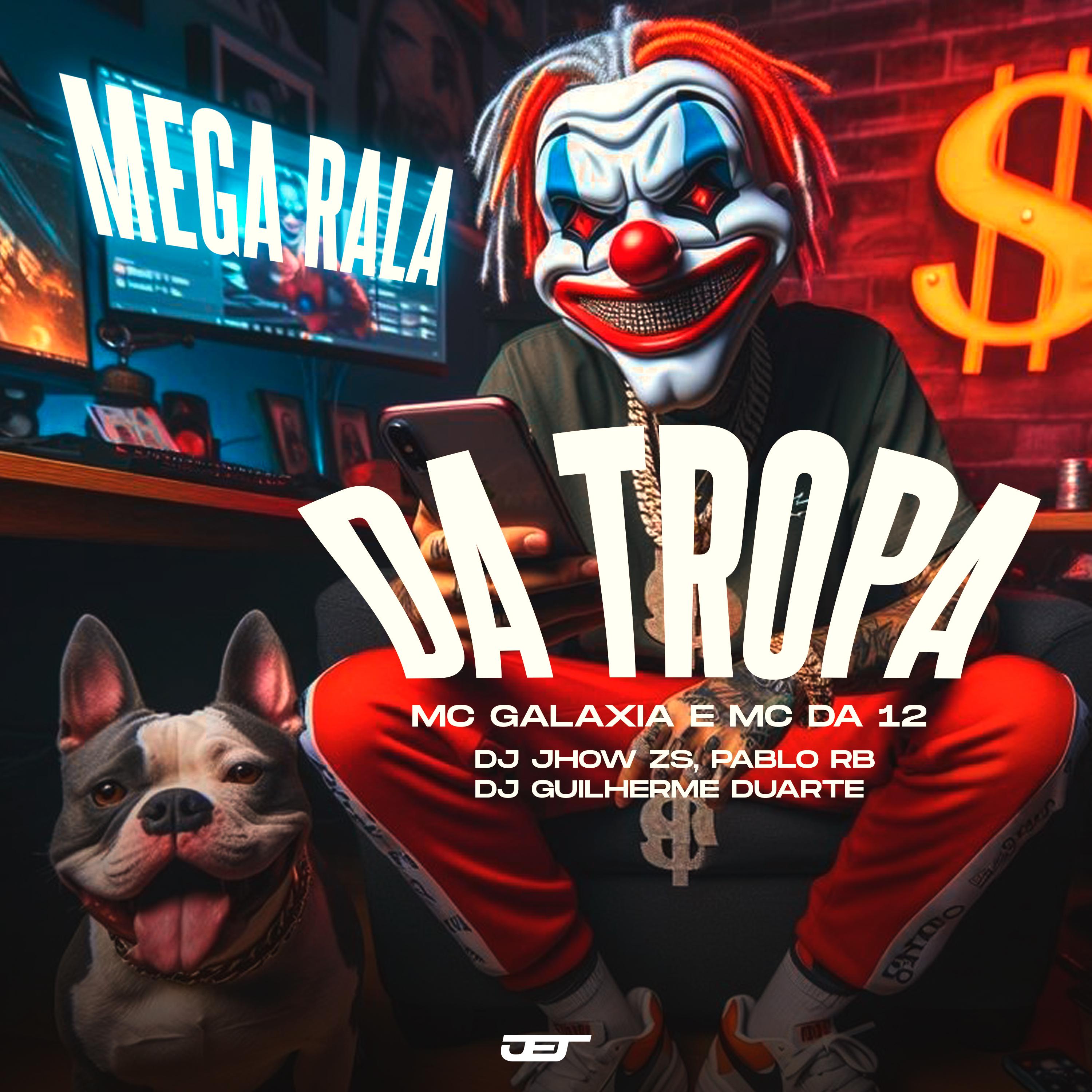 Постер альбома Mega Rala da Tropa