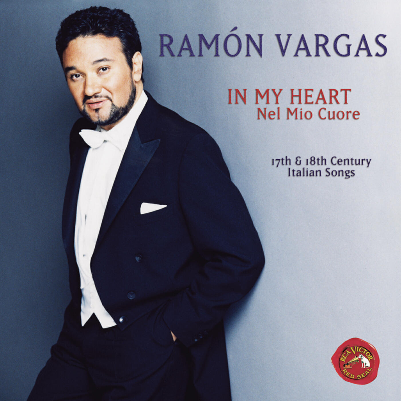 Ramón Vargas - Il mio bel foco; Quella fiamma